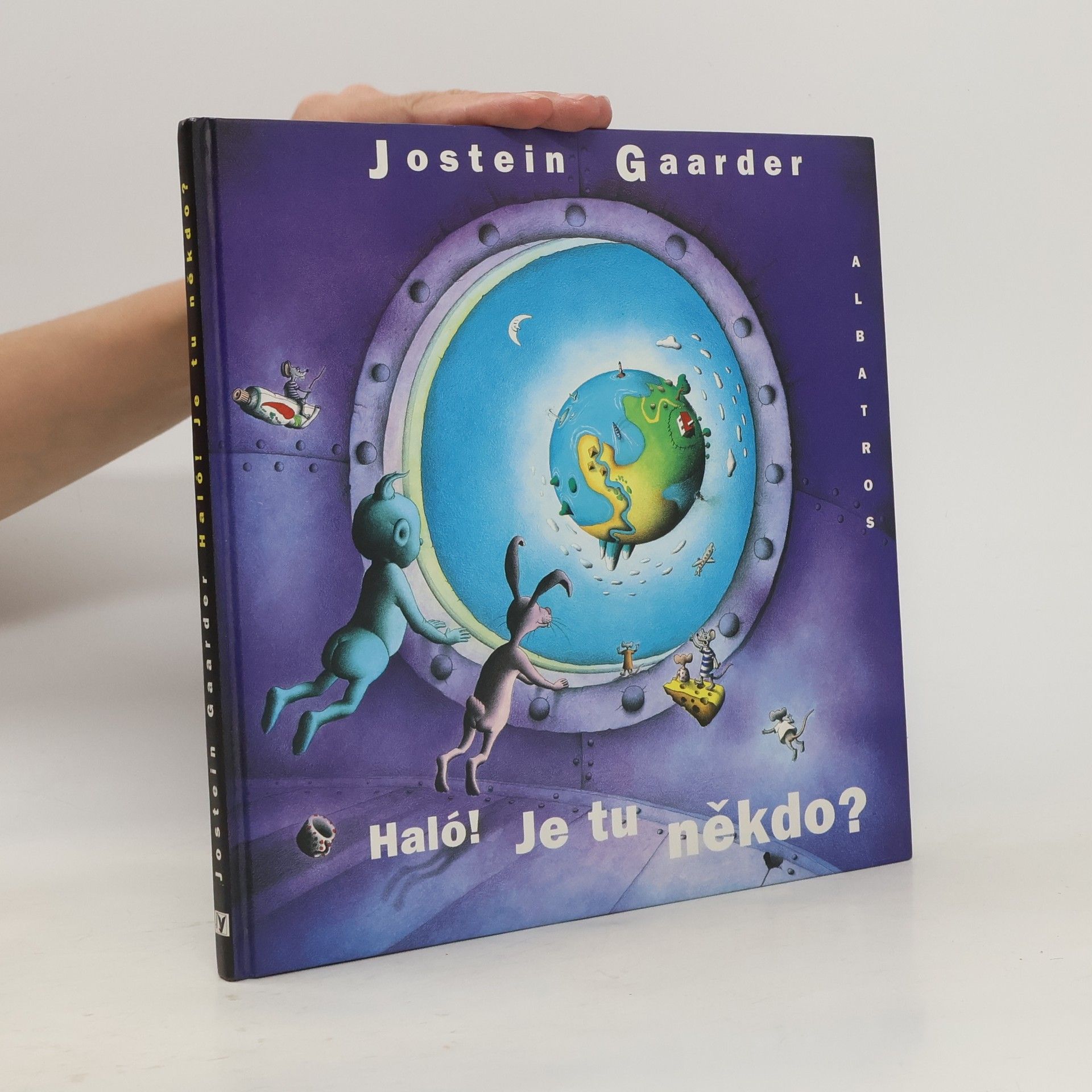 Jostein Gaarder Haló! Je tu někdo?