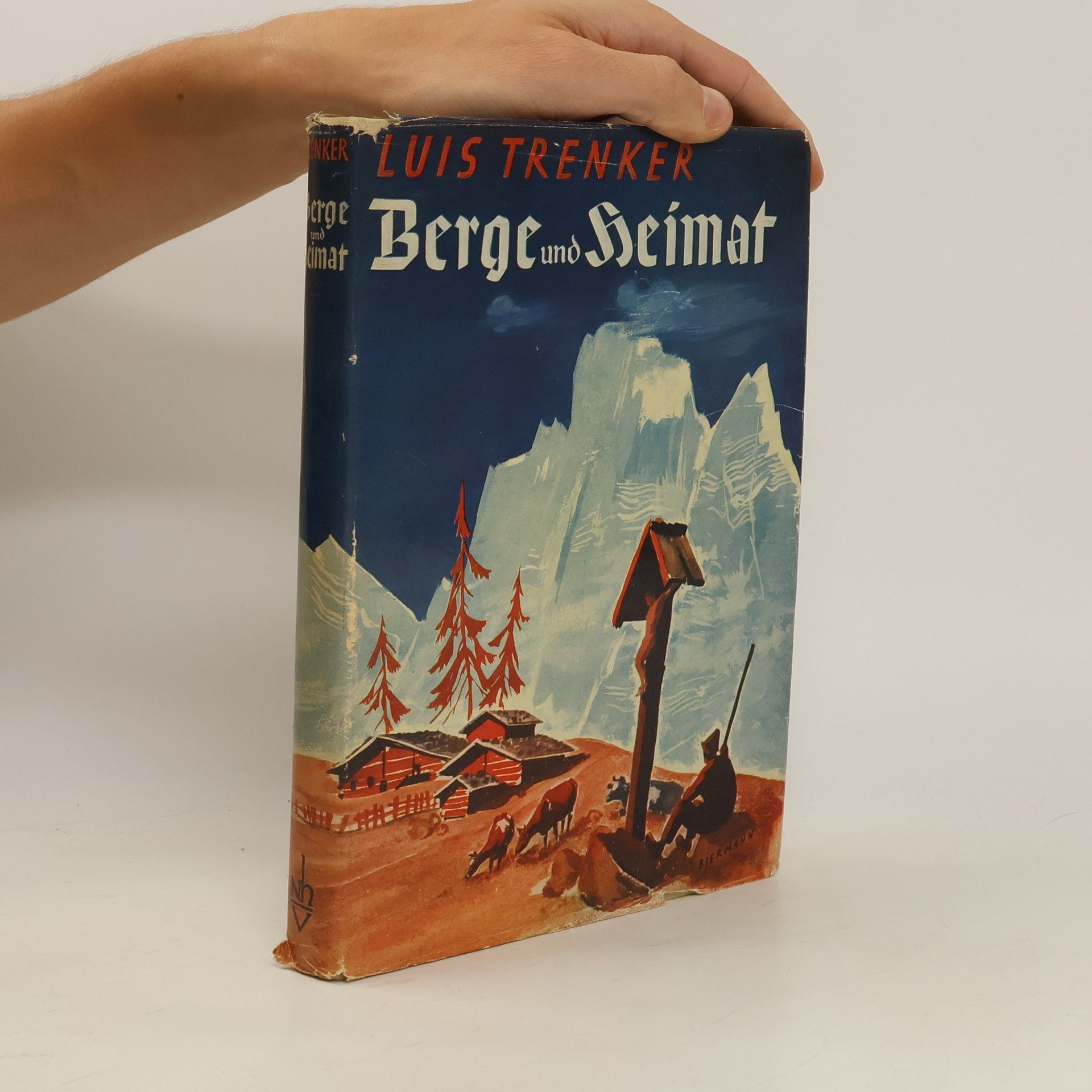 Luis Trenker Berge und Heimat