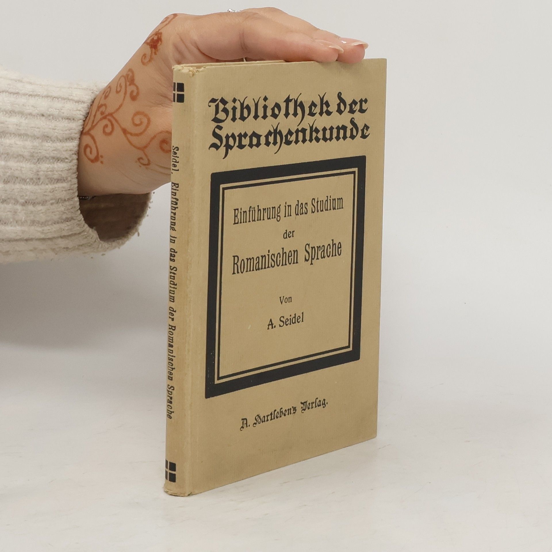 A. Seidel Einführung in das Studium der Romanischen Sprache