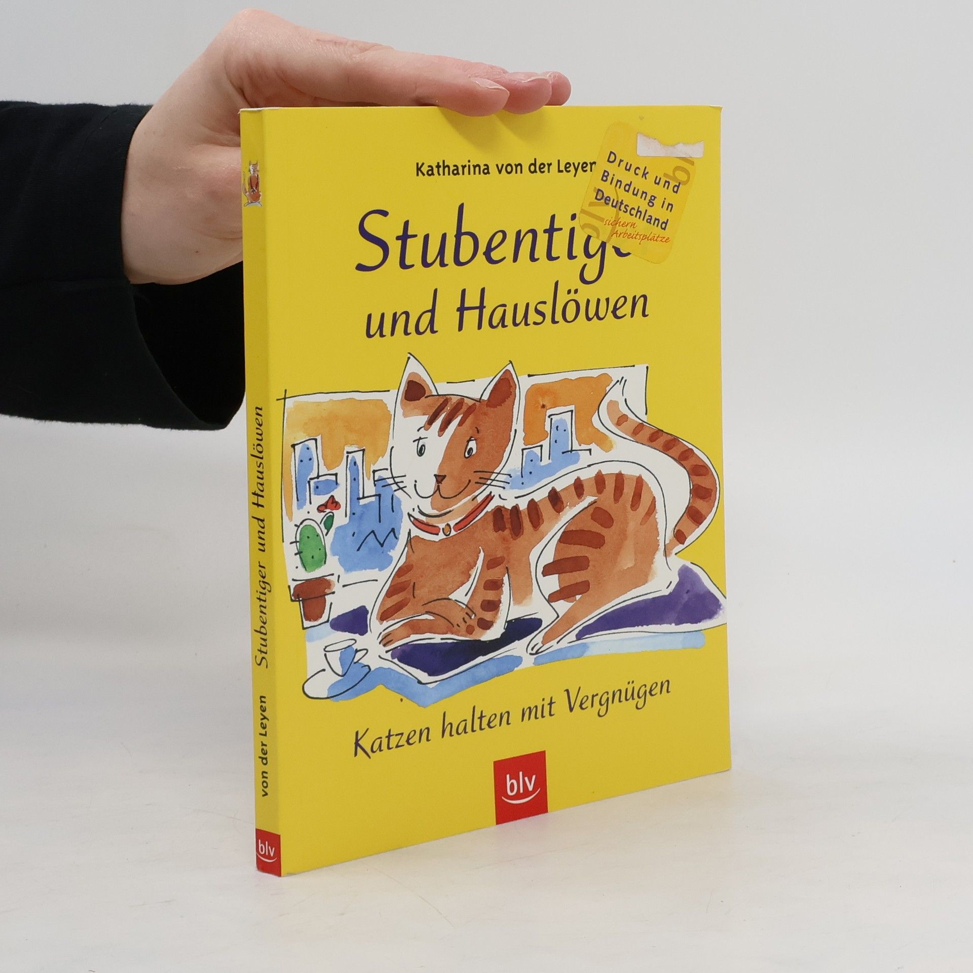 Katharina Leyen Stubentiger und Hauslöwen