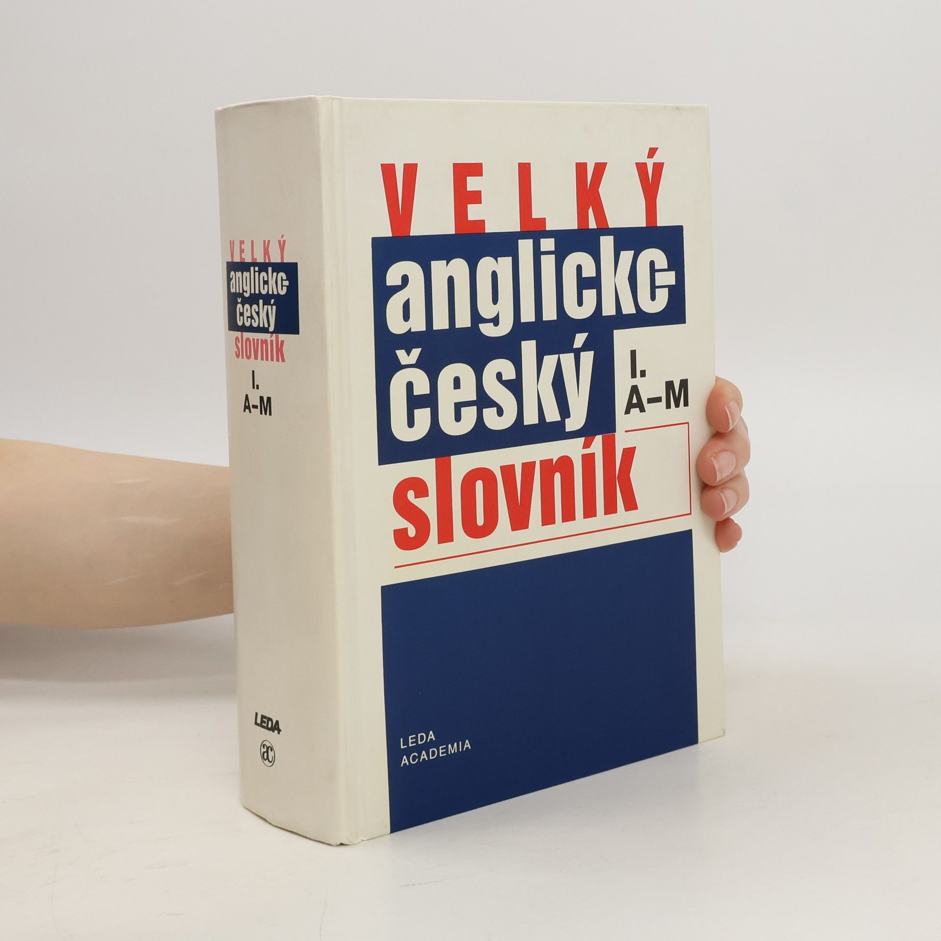 Karel Hais Velký anglicko-český slovník. 1. díl, A-M