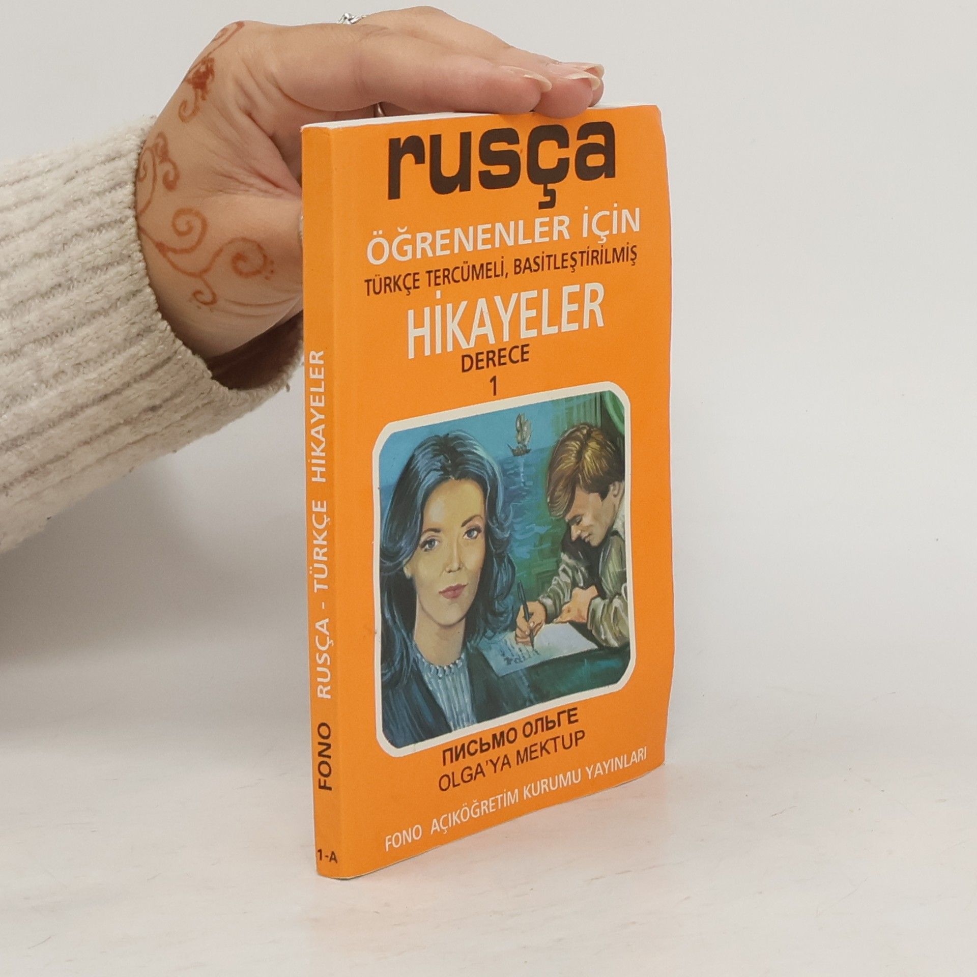 kolektiv Olga'ya Mektup 1. Rusça Türkçe Hikayeler