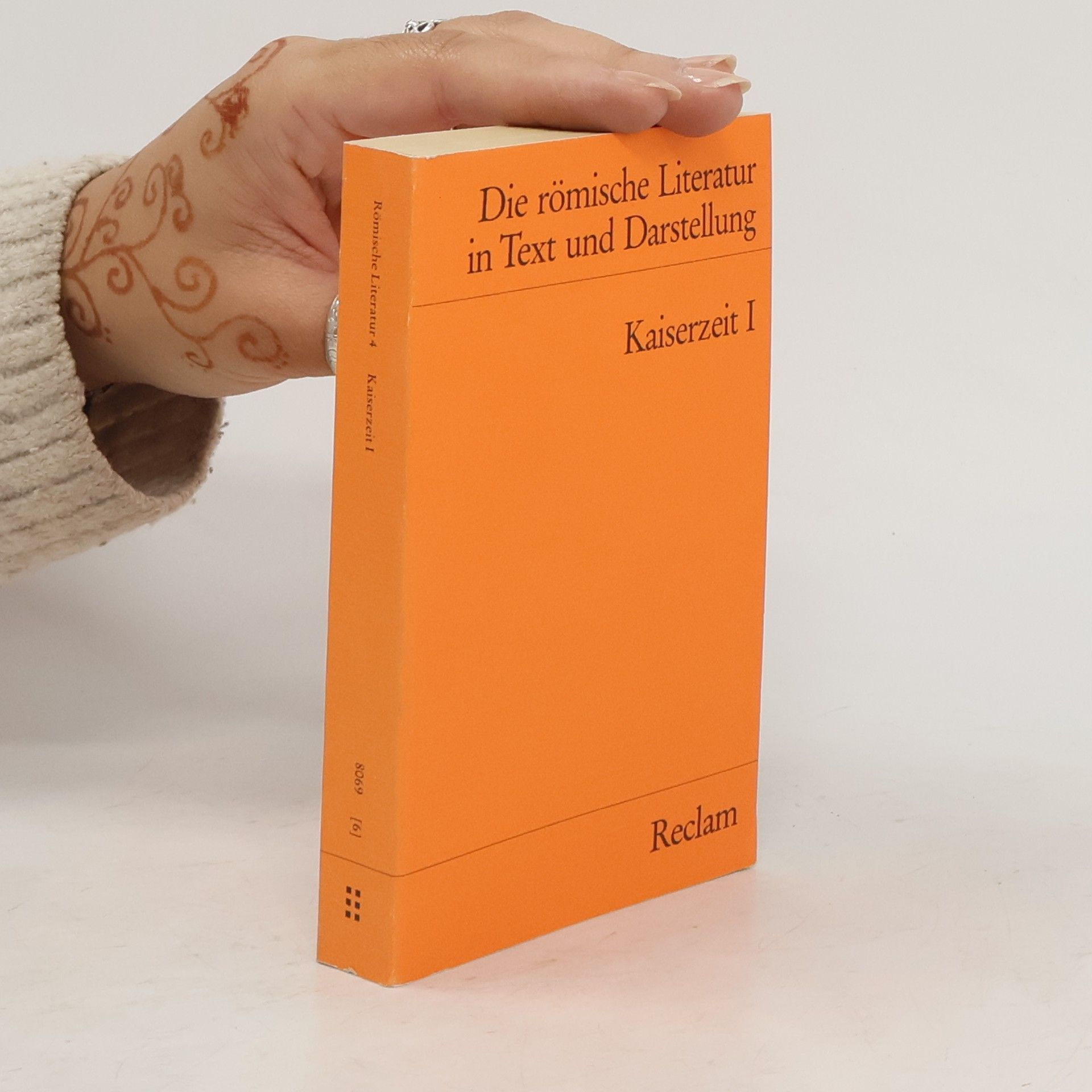 Walter Kißel Die römische Literatur IV in Text und Darstellung