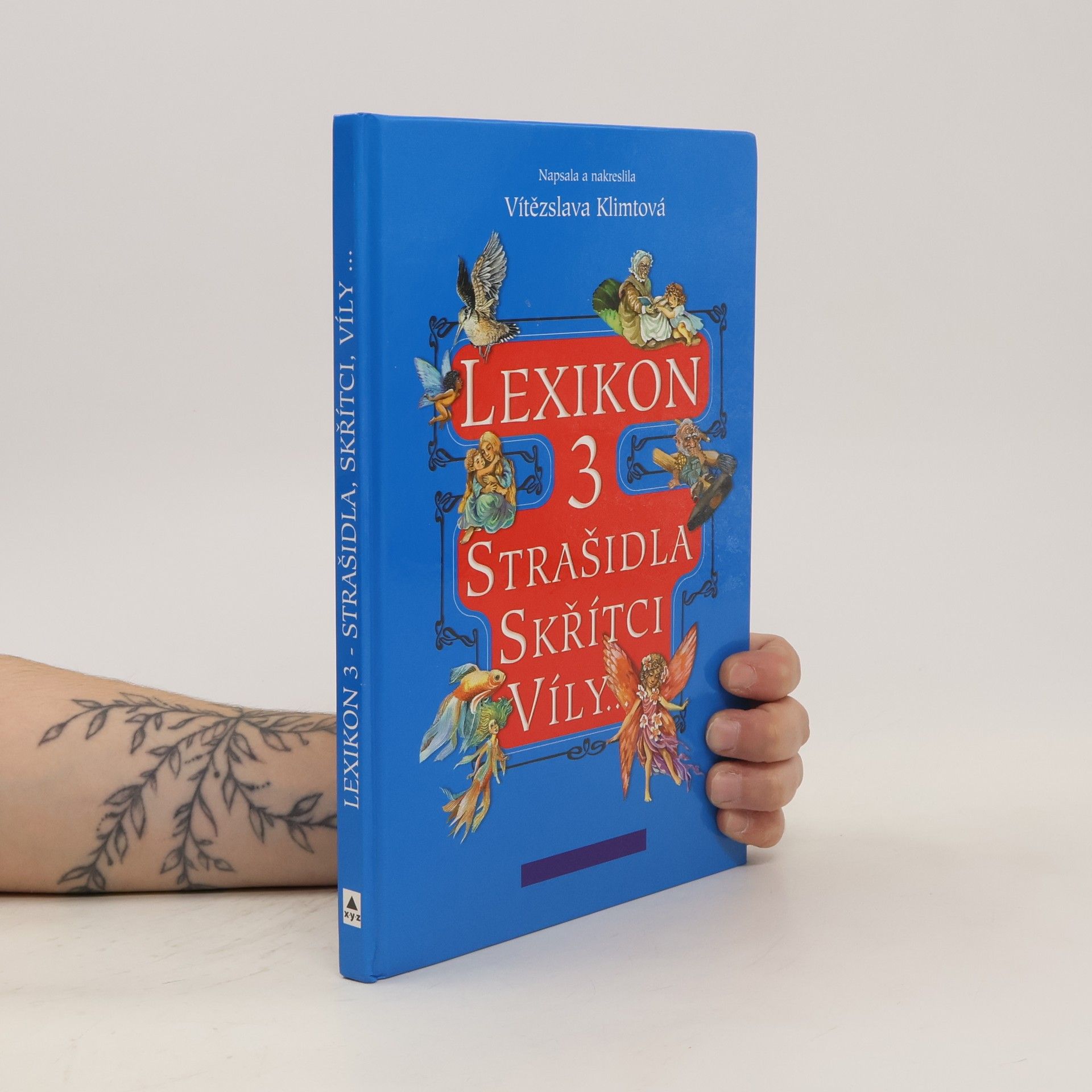 Vítězslava Klimtová Lexikon 3 : Strašidla, skřítci, víly...