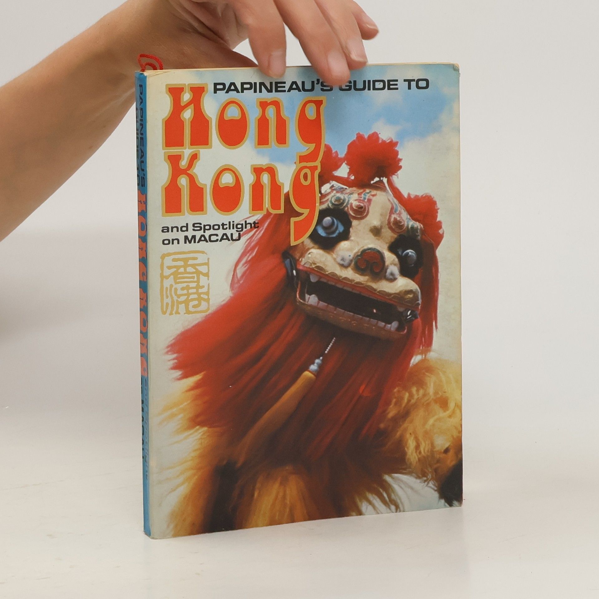 kolektiv Papineau's Guide to Hong Kong