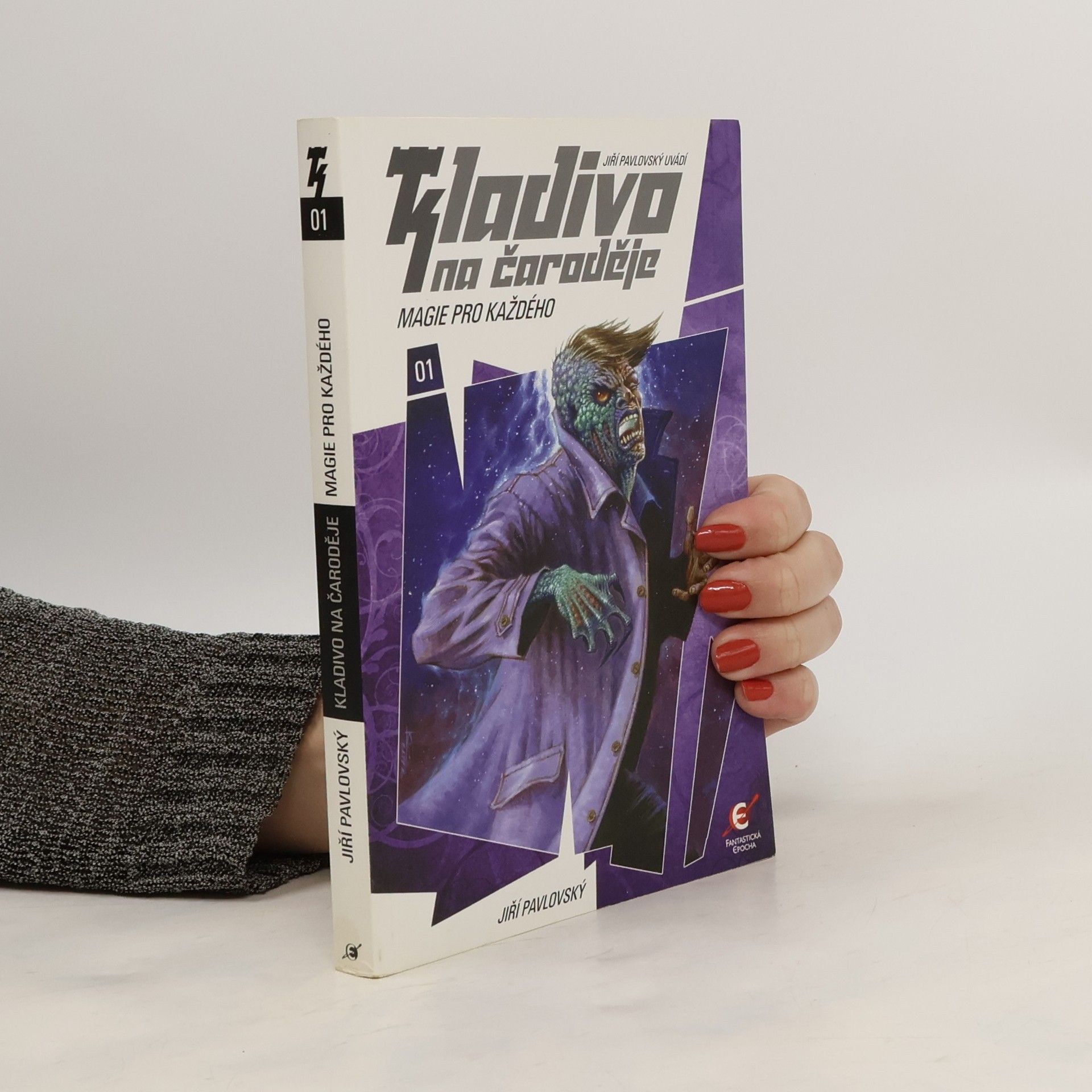 Jiří Pavlovský Kladivo na čaroděje. 01, Magie pro každého