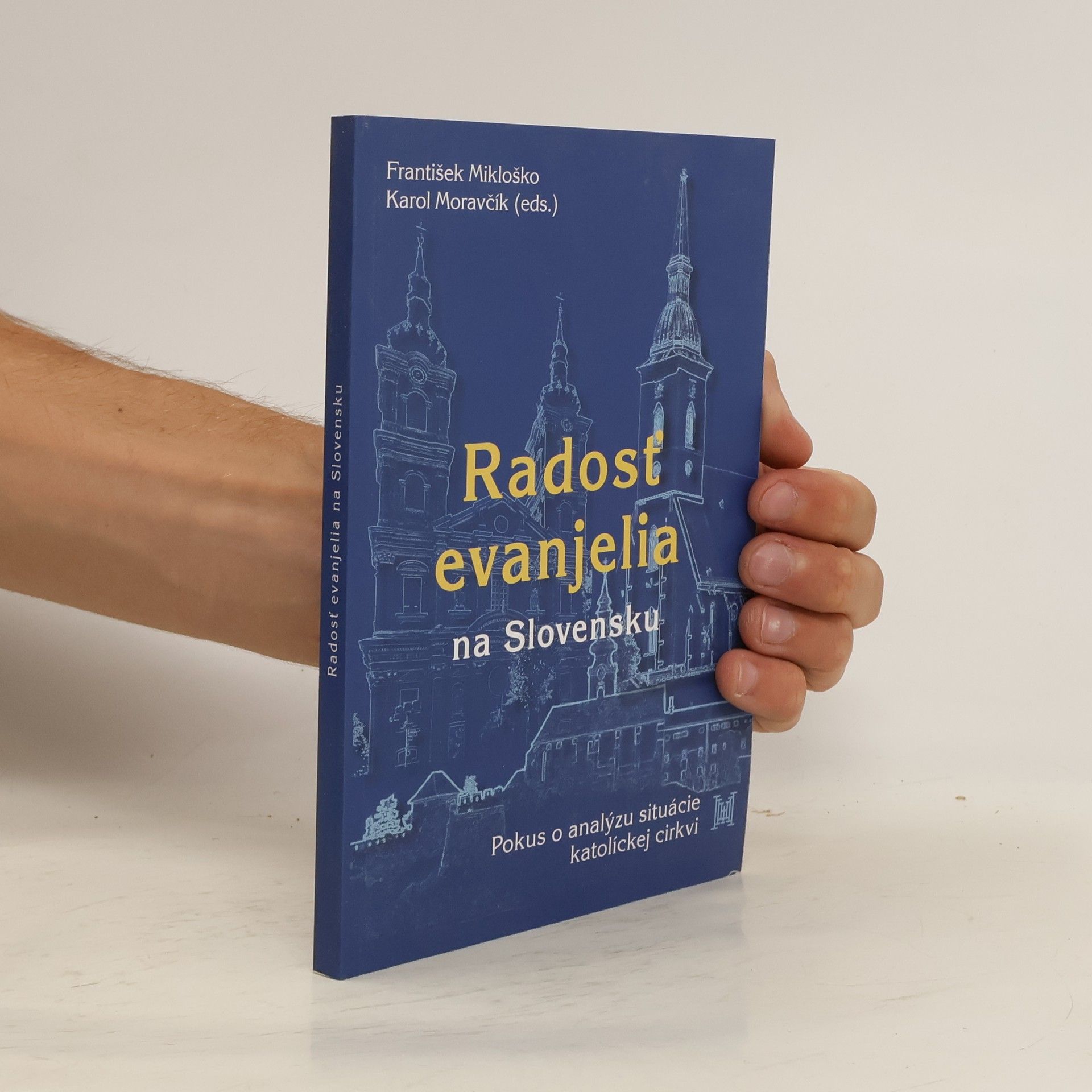 František Mikloško Radosť evanjelia na Slovensku