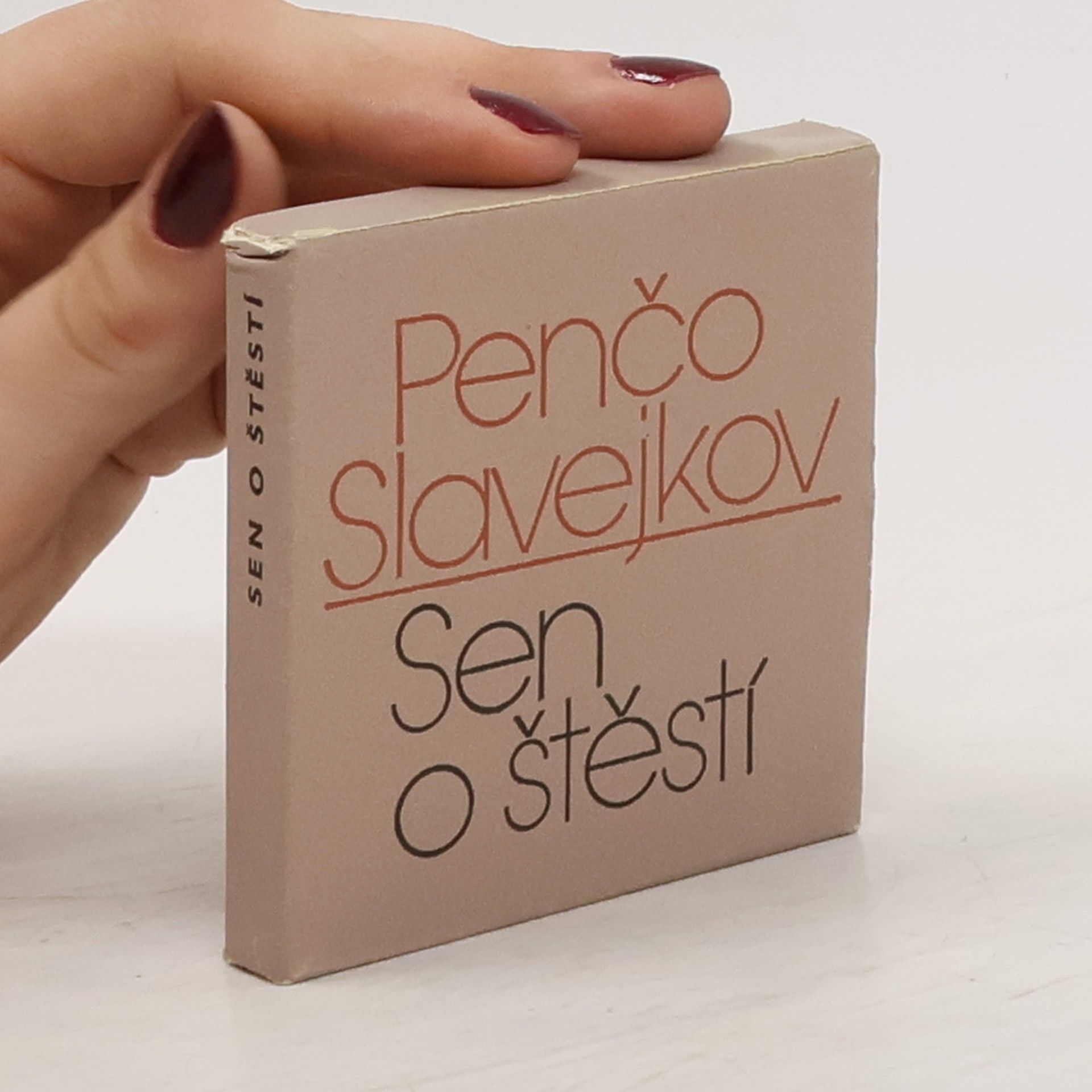 Penčo Slavejkov Sen o štěstí