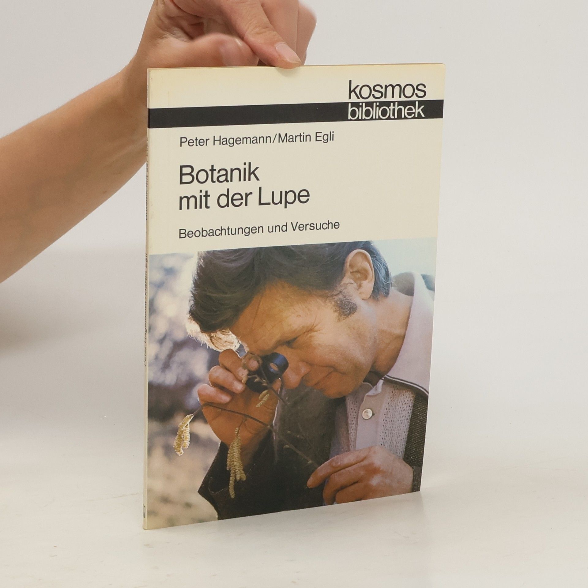 Peter Hagemann Botanik mit der Lupe