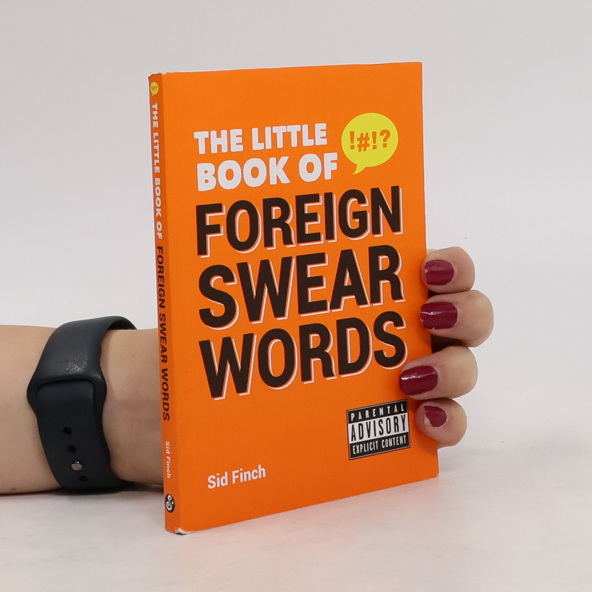 Sid Finch The Little Book of Dirty Jokes