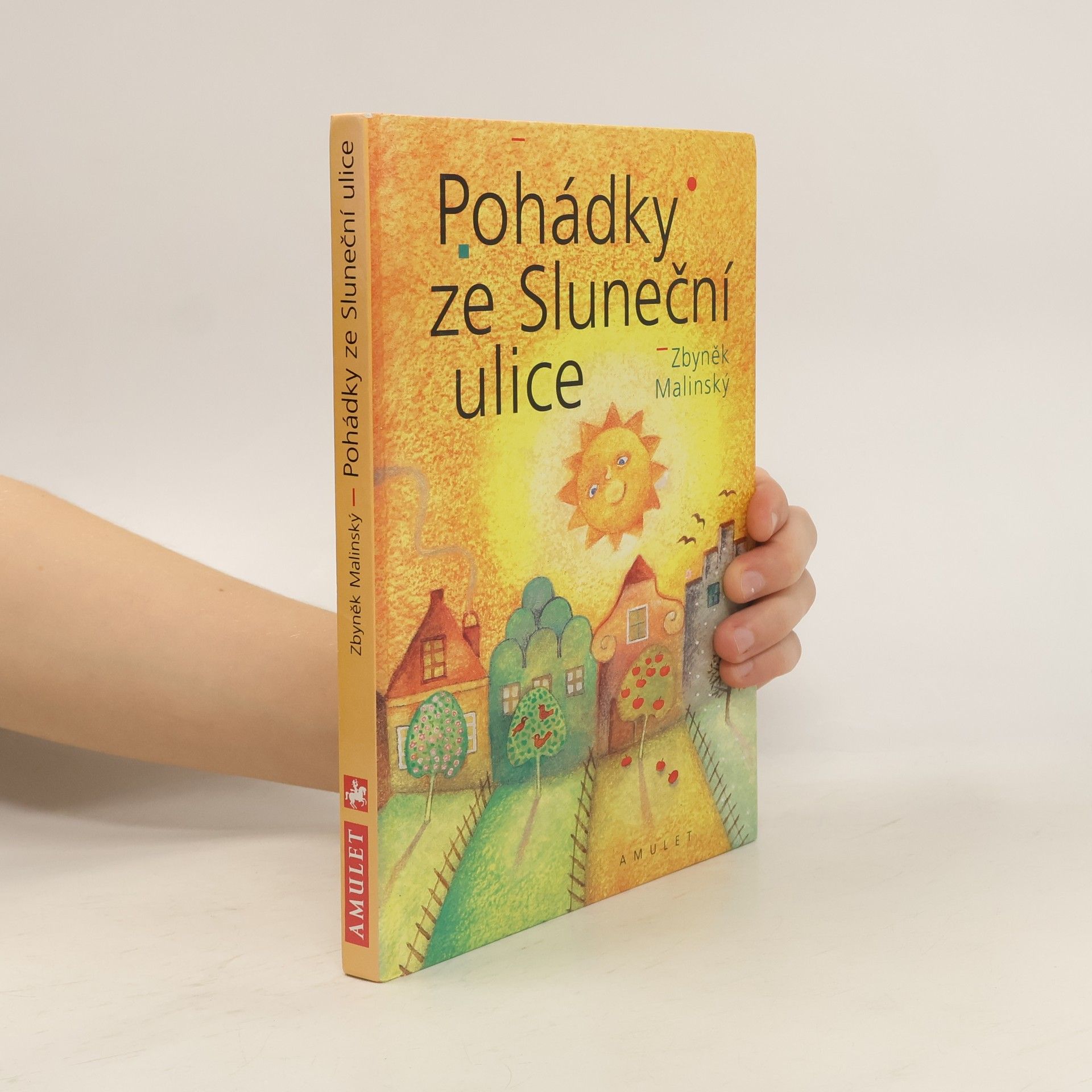 Zbyněk Malinský Pohádky ze Sluneční ulice