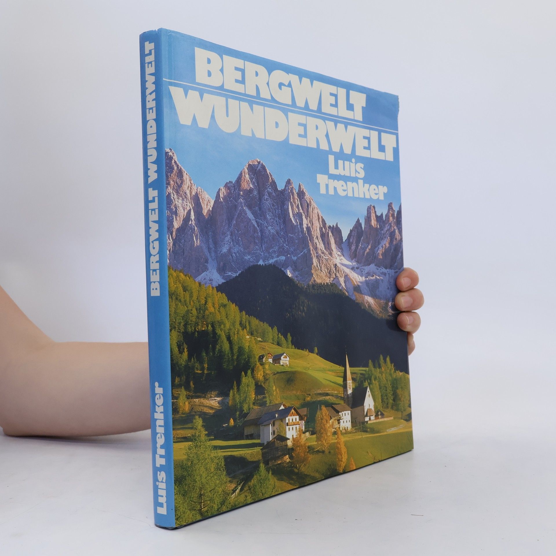 Luis Trenker Bergwelt Wunderwelt
