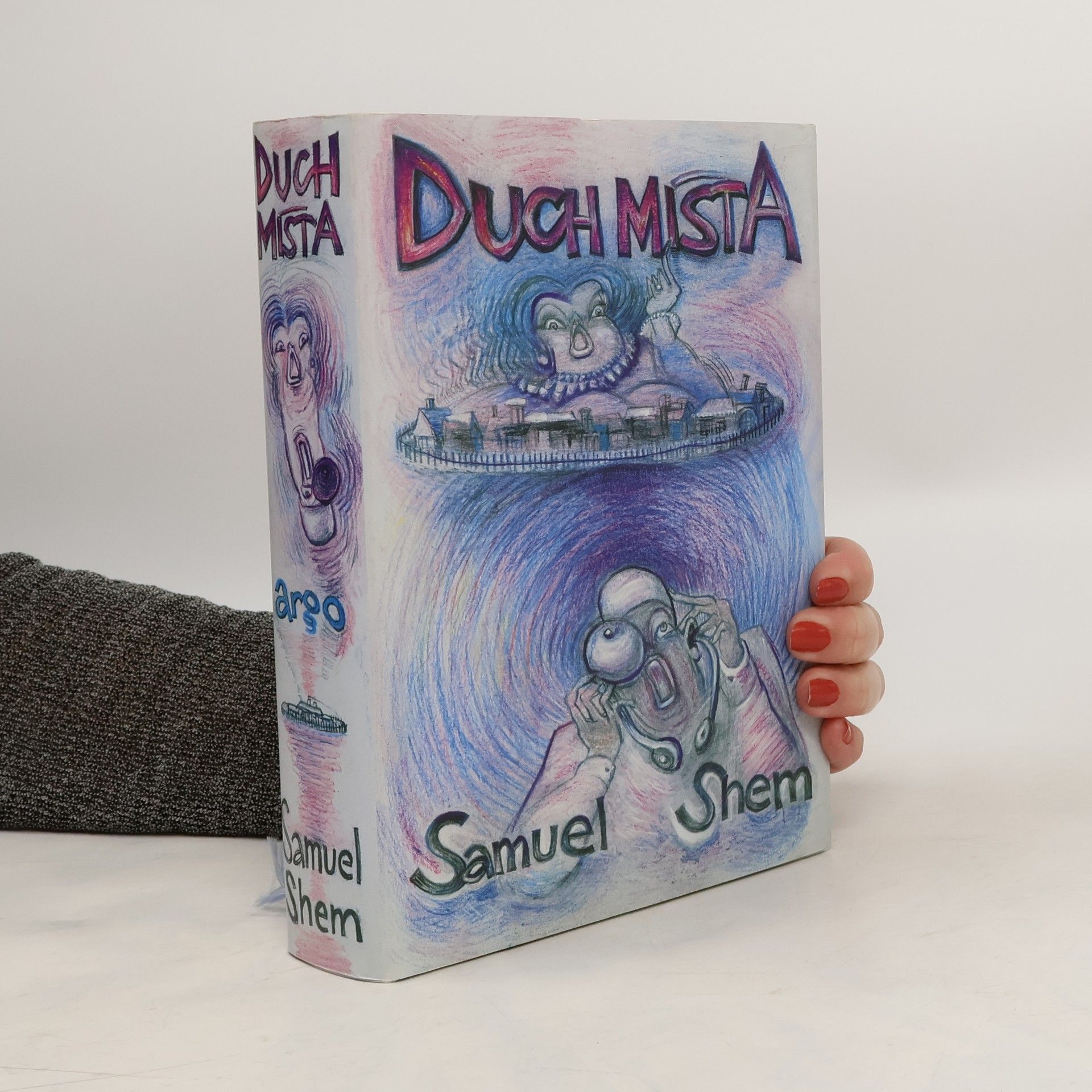 Samuel Shem Duch místa