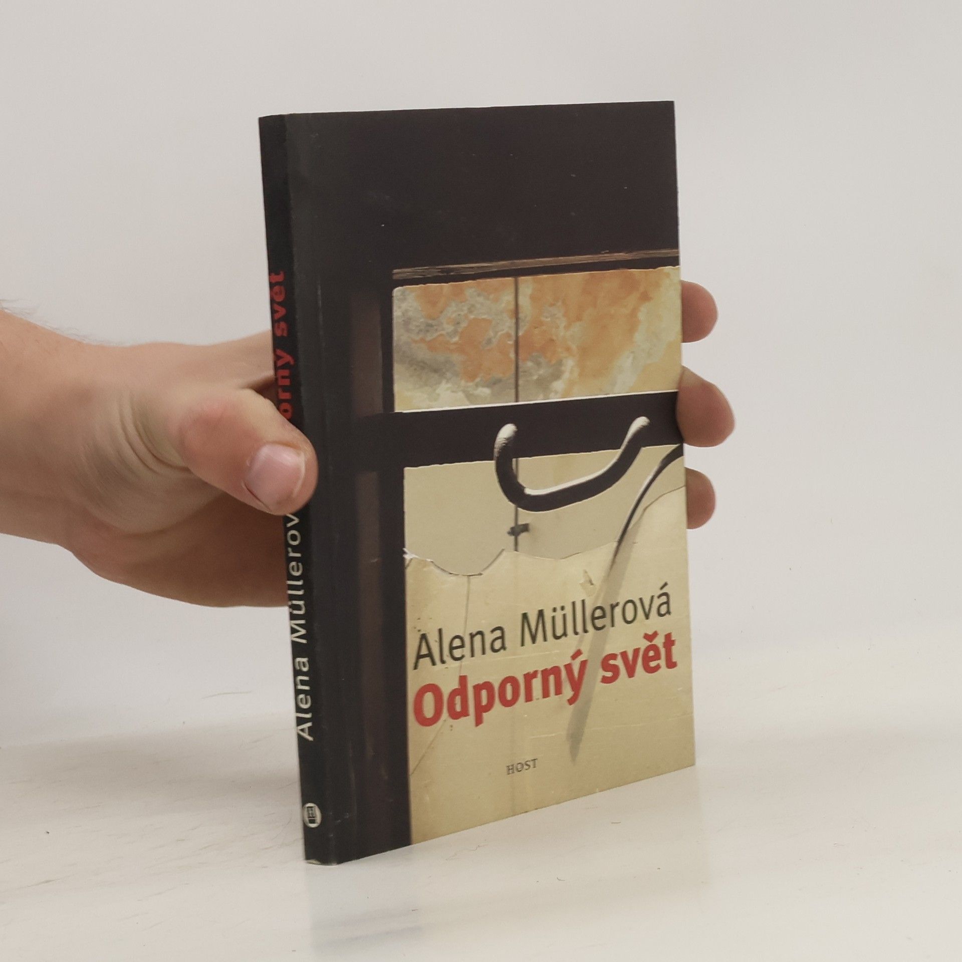 Alena Müllerová Odporný svět