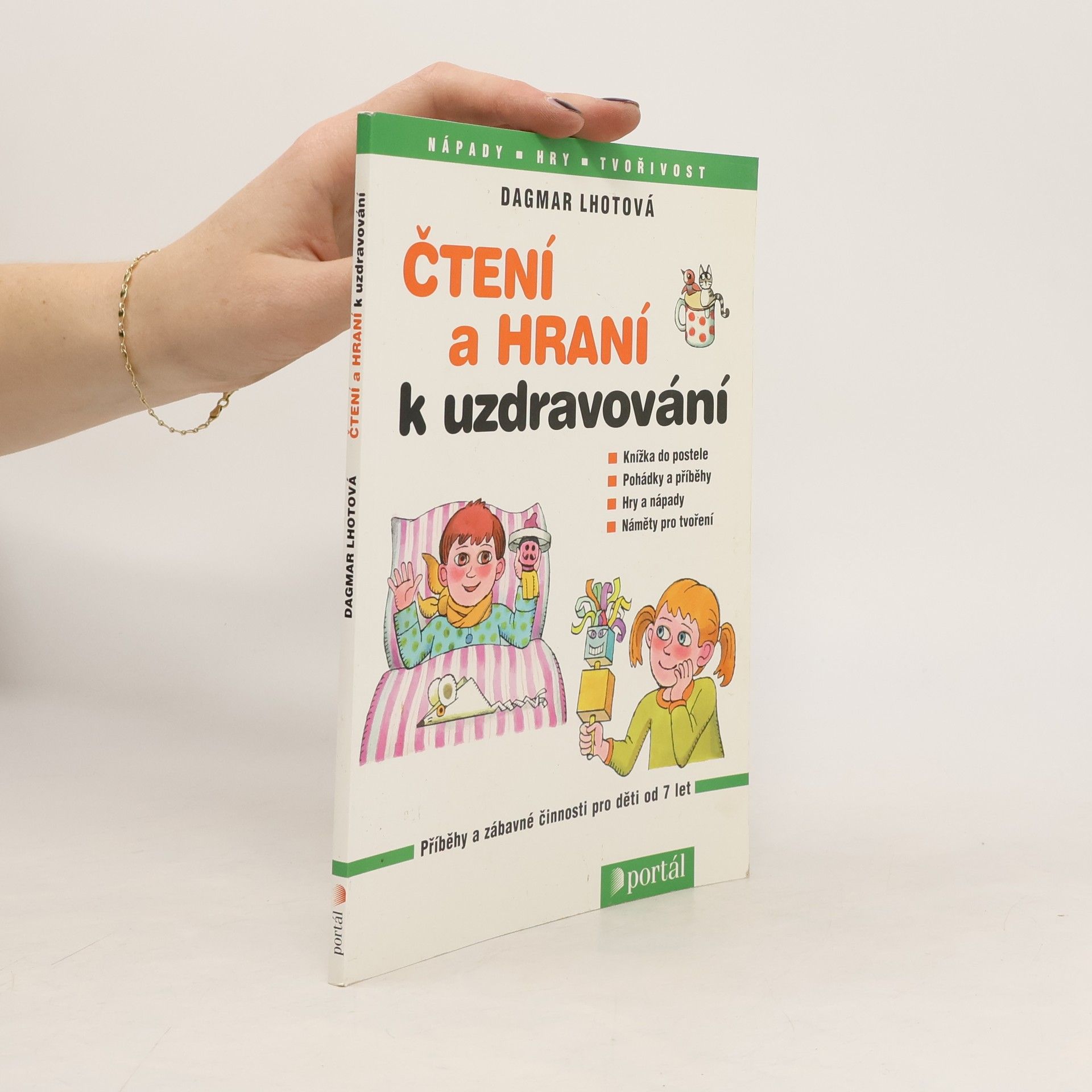 Dagmar Lhotová Čtení a hraní k uzdravování