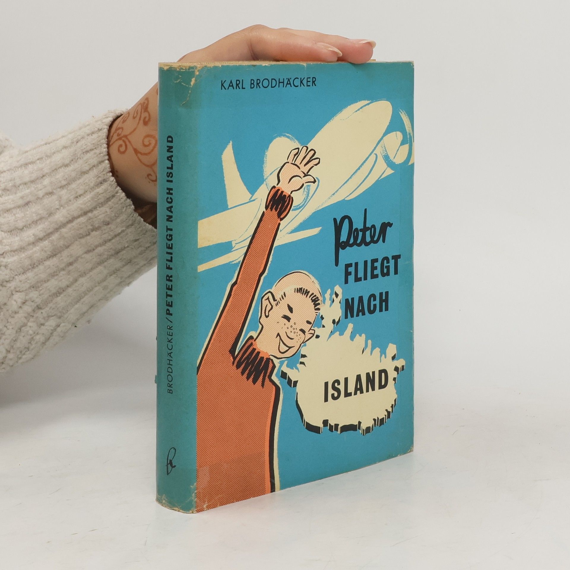 Karl Brodhäcker Peter fliegt nach Island