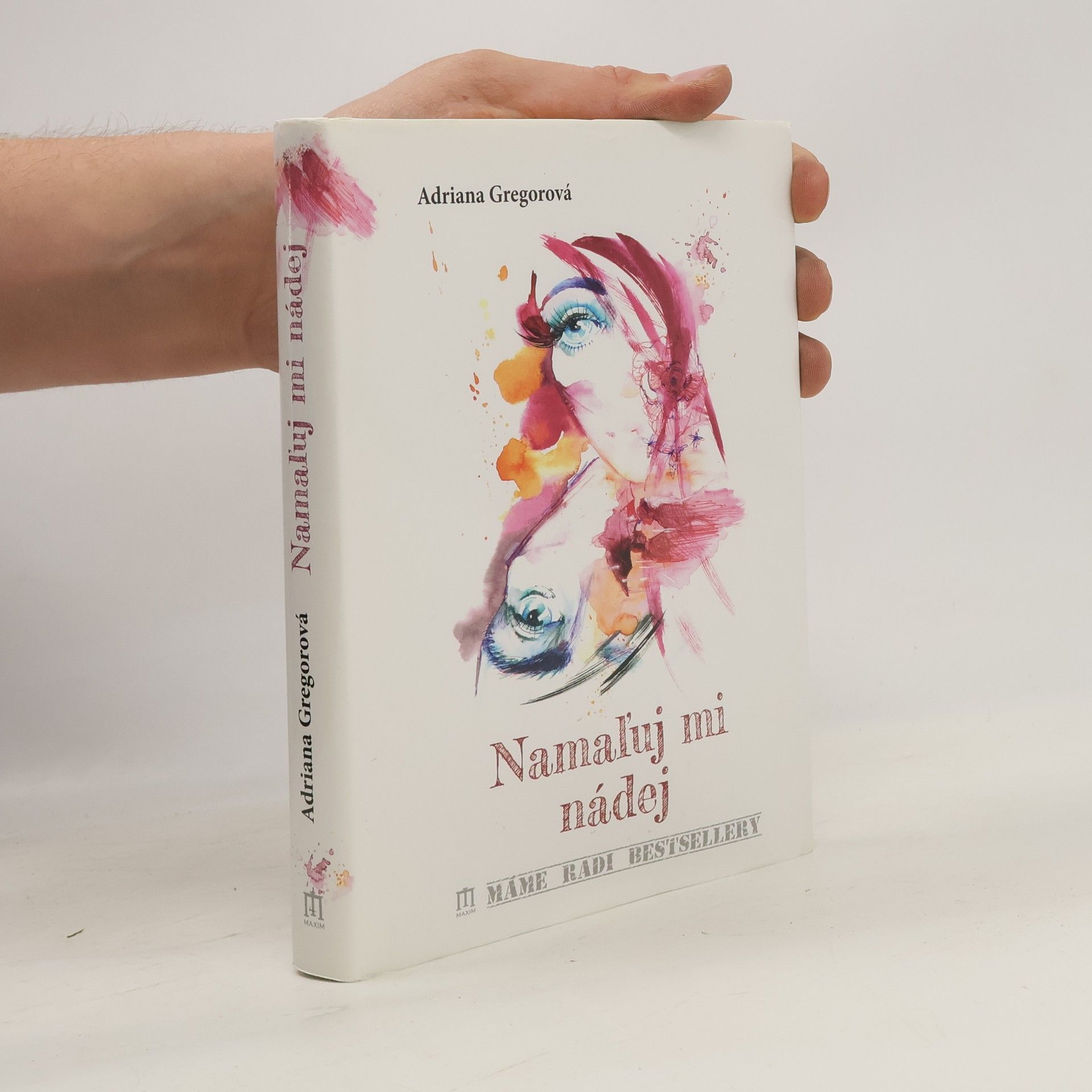 Adriana Gregorová Namaľuj mi nádej