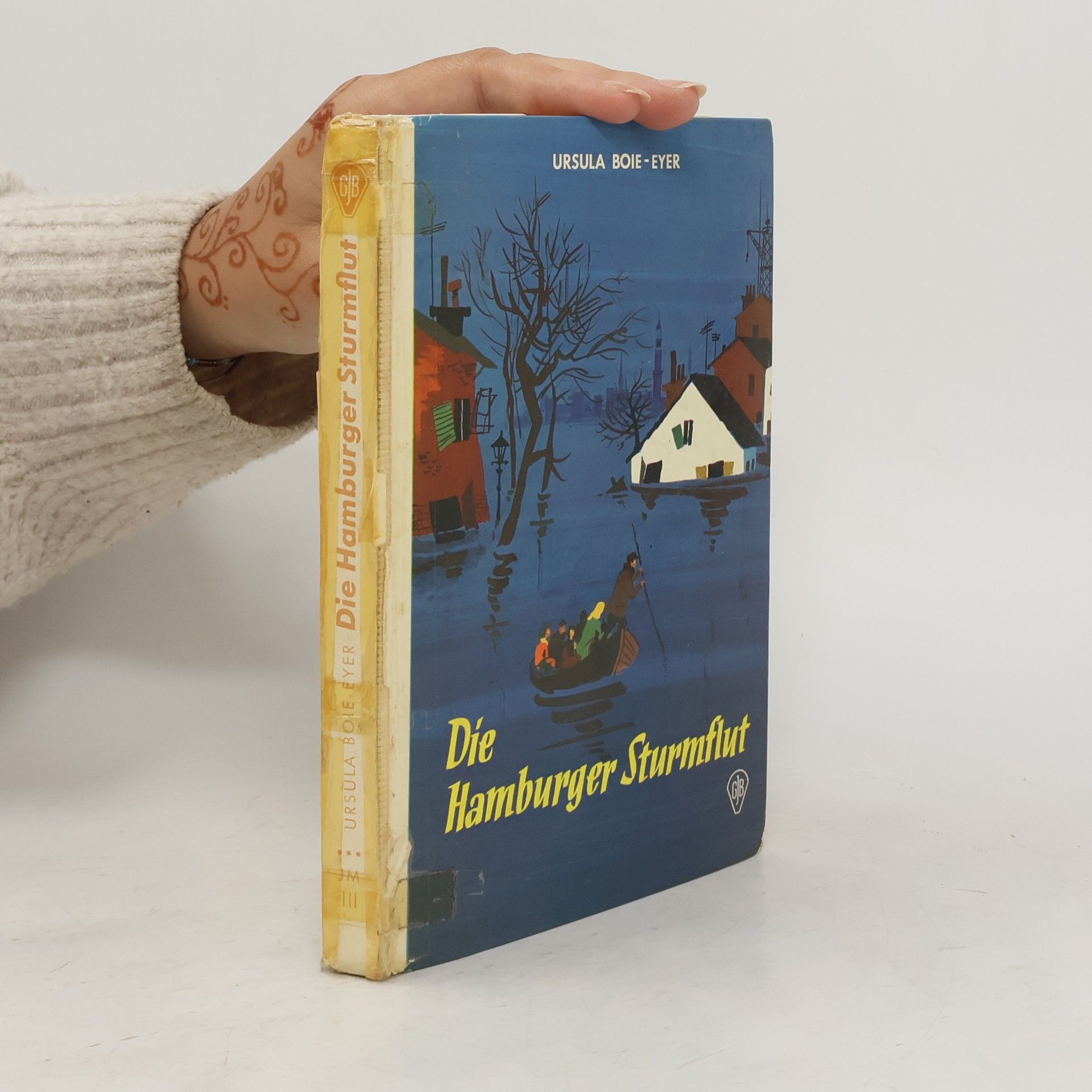 Ursula Boie-Eyer Die Hamburger Sturmflut