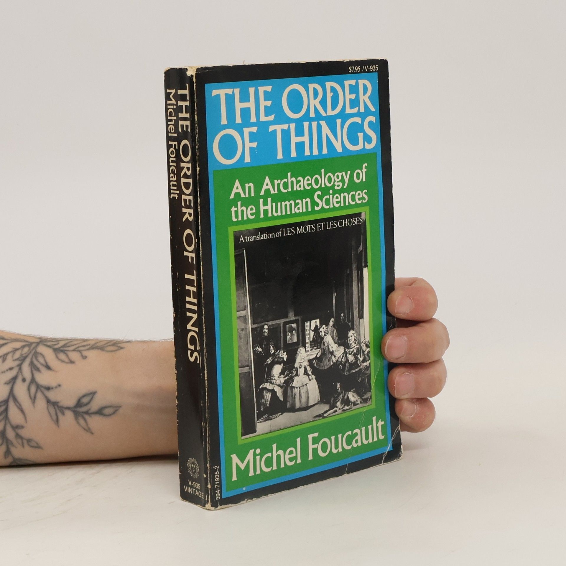 Michel Foucault The order of things : an archaeology of the human sciences