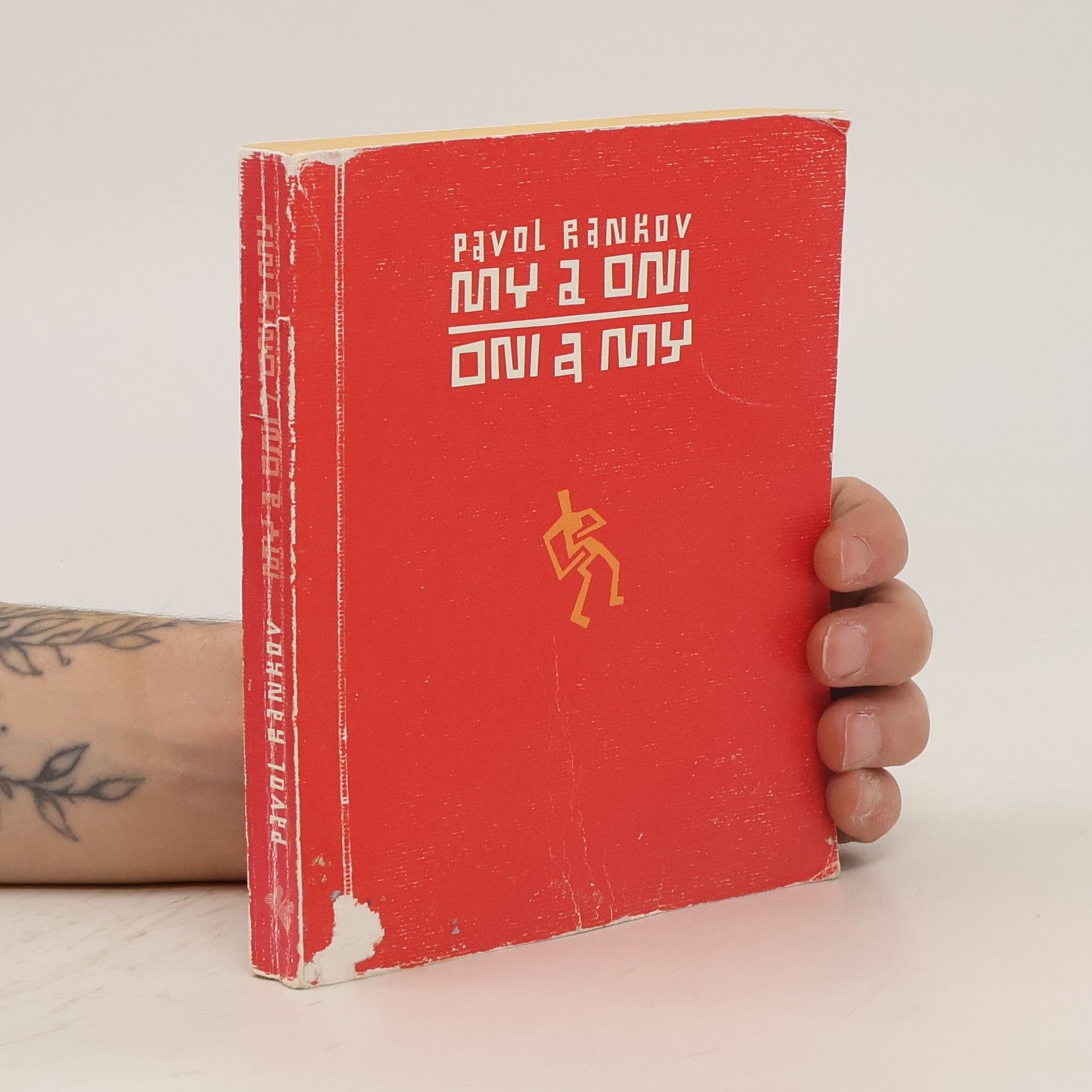 Pavol Rankov My a oni / Oni a my