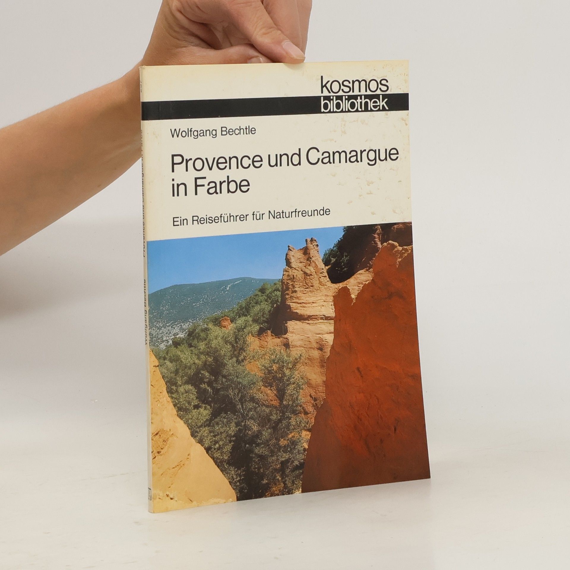 Wolfgang Bechtle Provence und Camargue in Farbe
