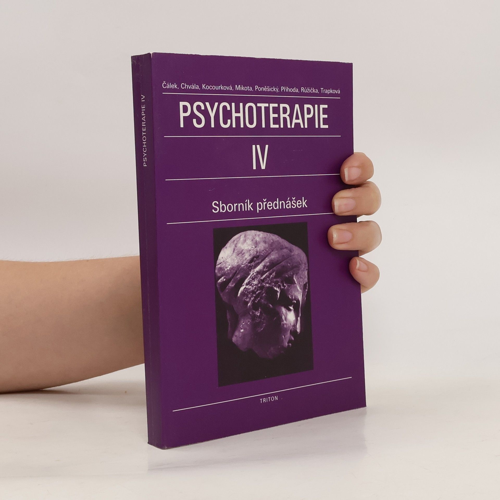Oldřich Čálek Psychoterapie. IV. díl. Sborník přednášek