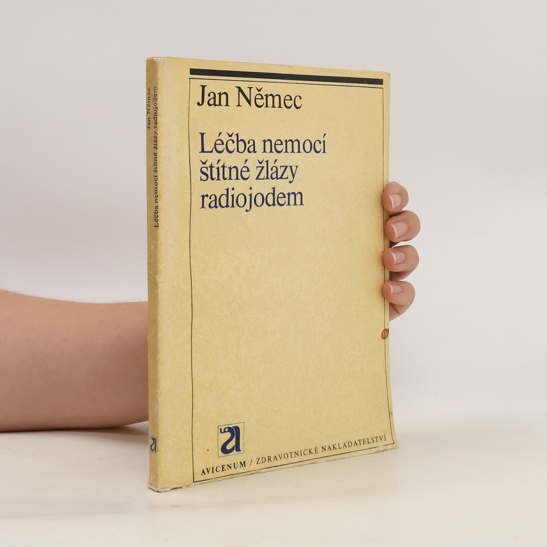 Jan Němec Léčba nemocí štítné žlázy radiojodem