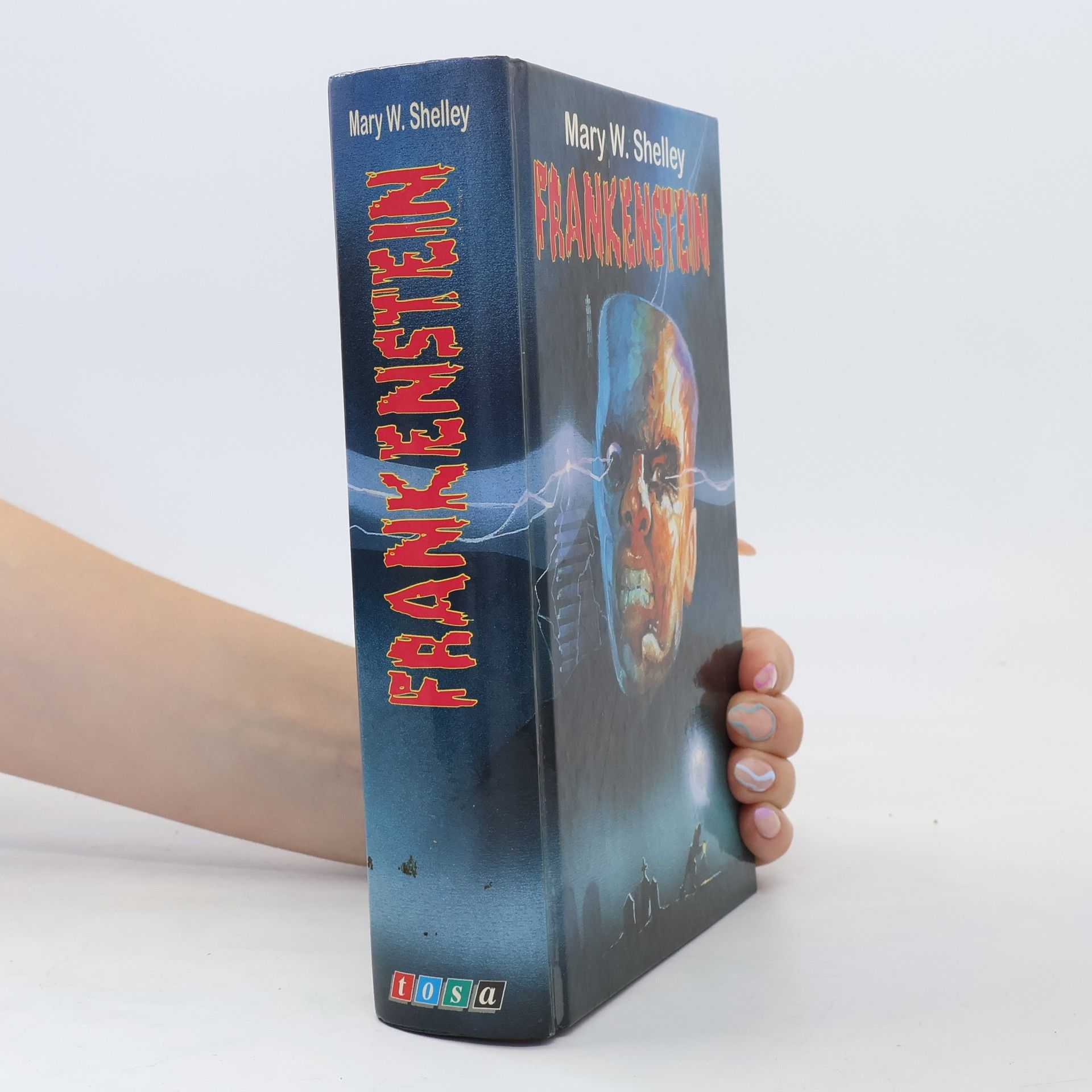 Mary W. Shelley Frankenstein