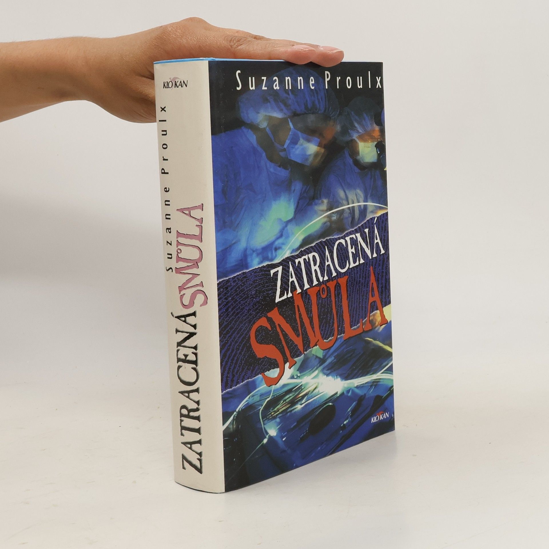 Suzanne Proulx Zatracená smůla