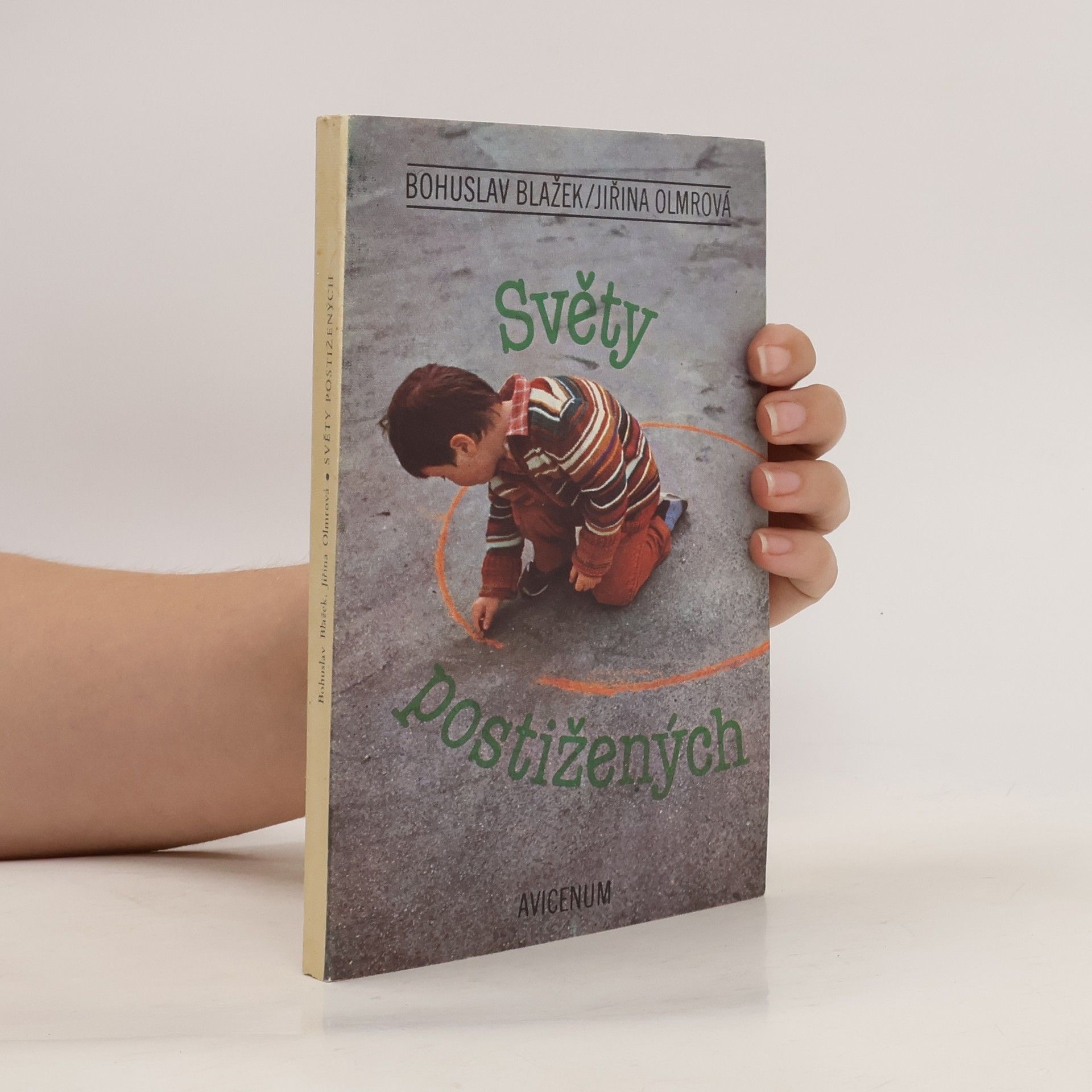 Jiřina Olmrová Světy postižených