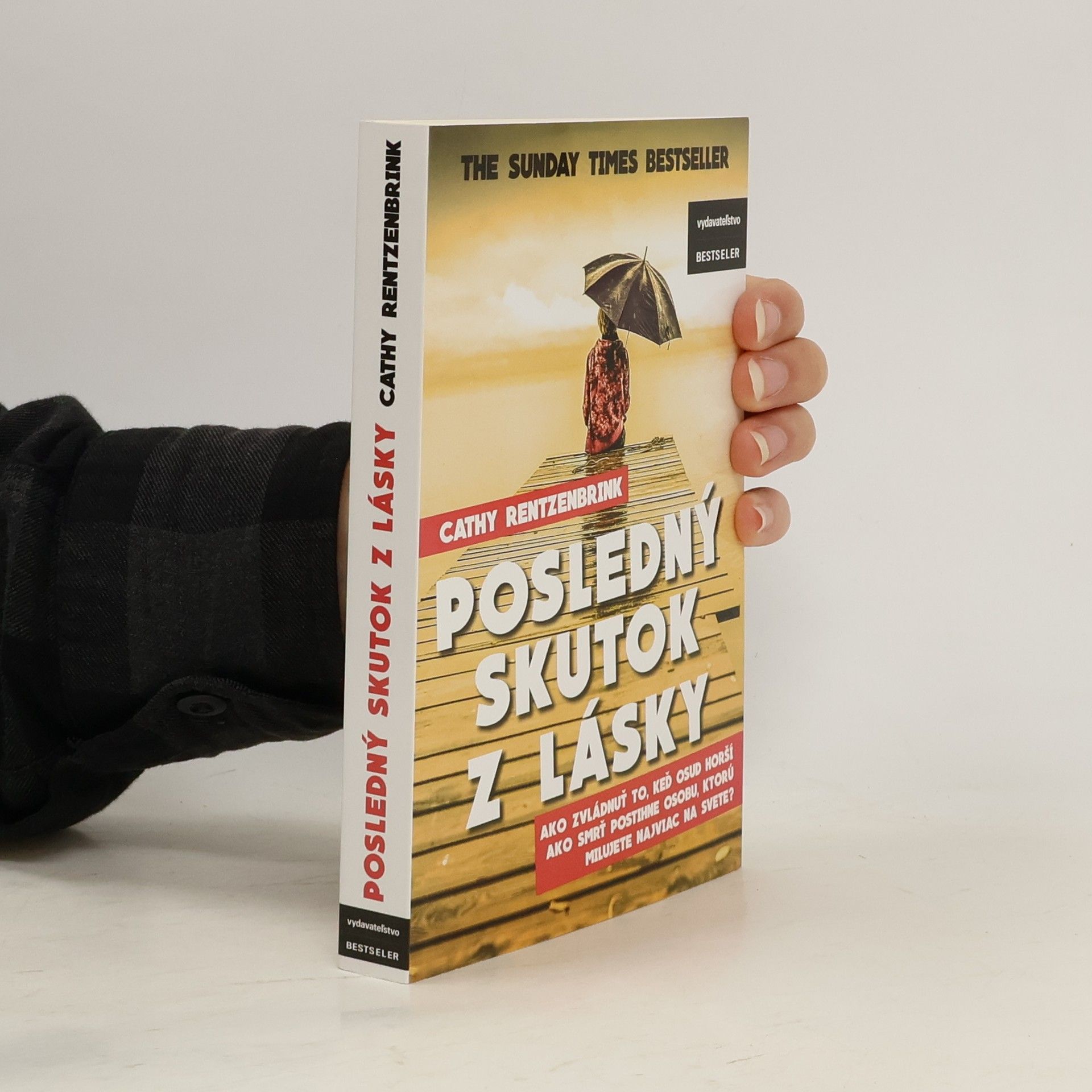 Cathy Rentzenbrink Posledný skutok z lásky
