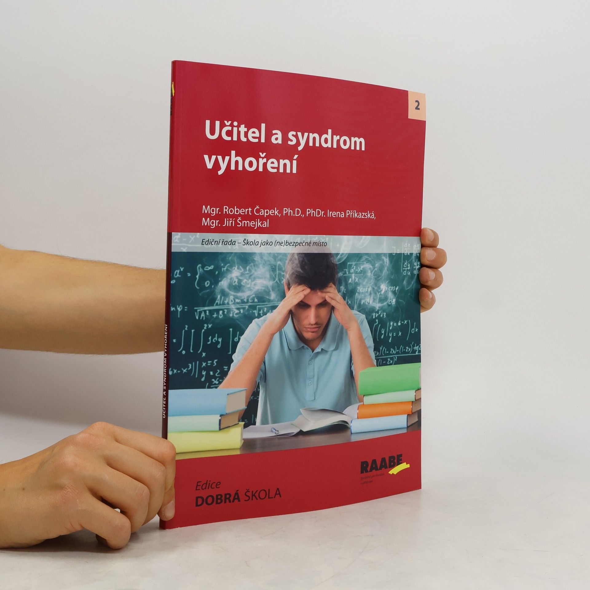 Robert Čapek Učitel a syndrom vyhoření