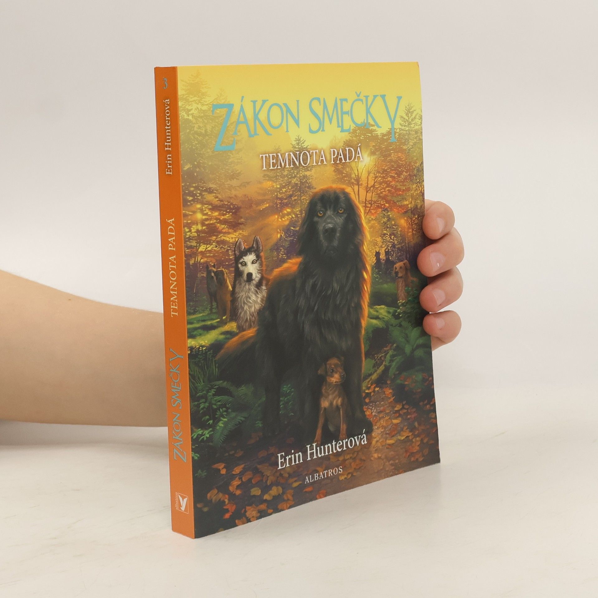 Erin Hunter Zákon smečky: Temnota padá