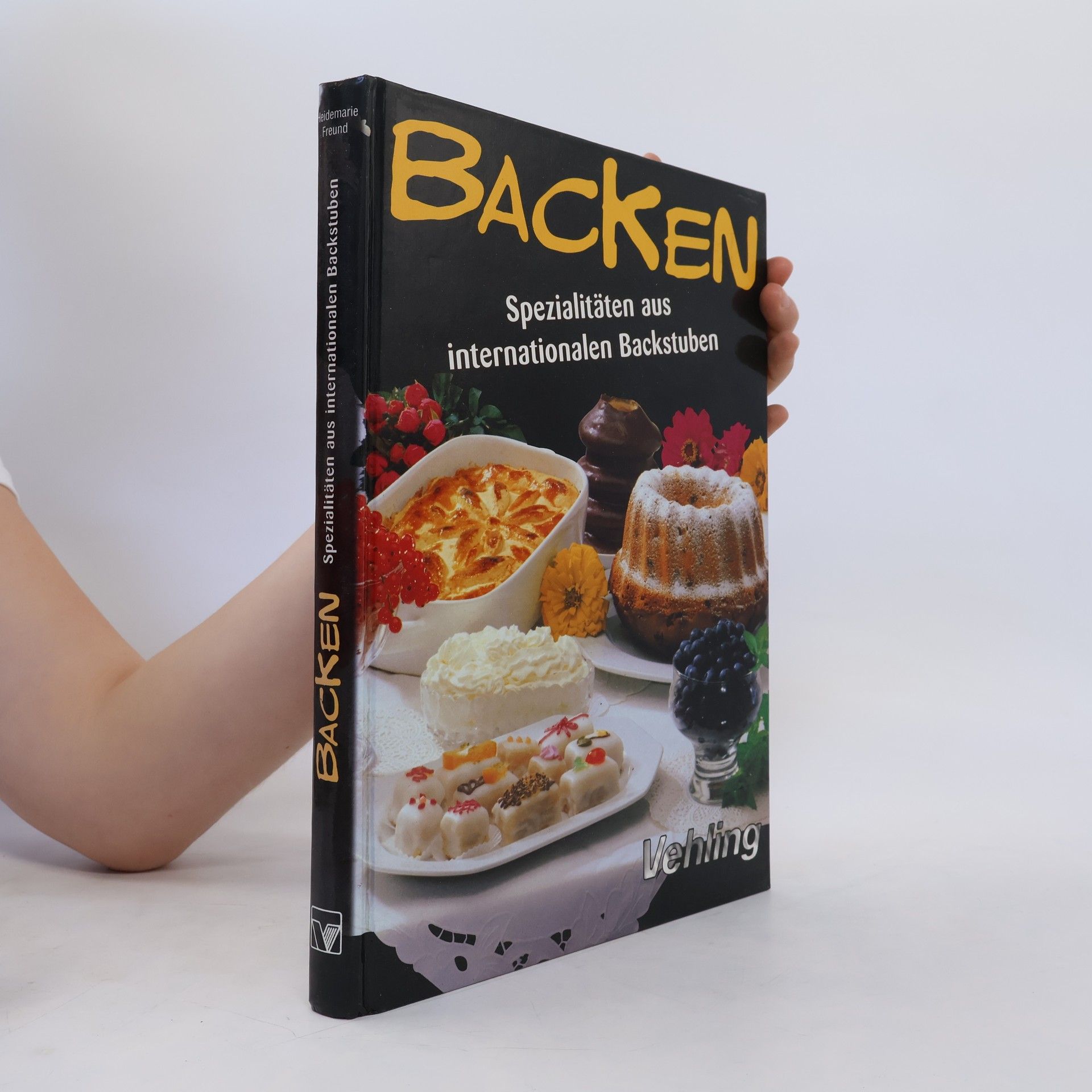 Collectif d'auteurs Backen: Spezialitäten aus internationalen Backstuben