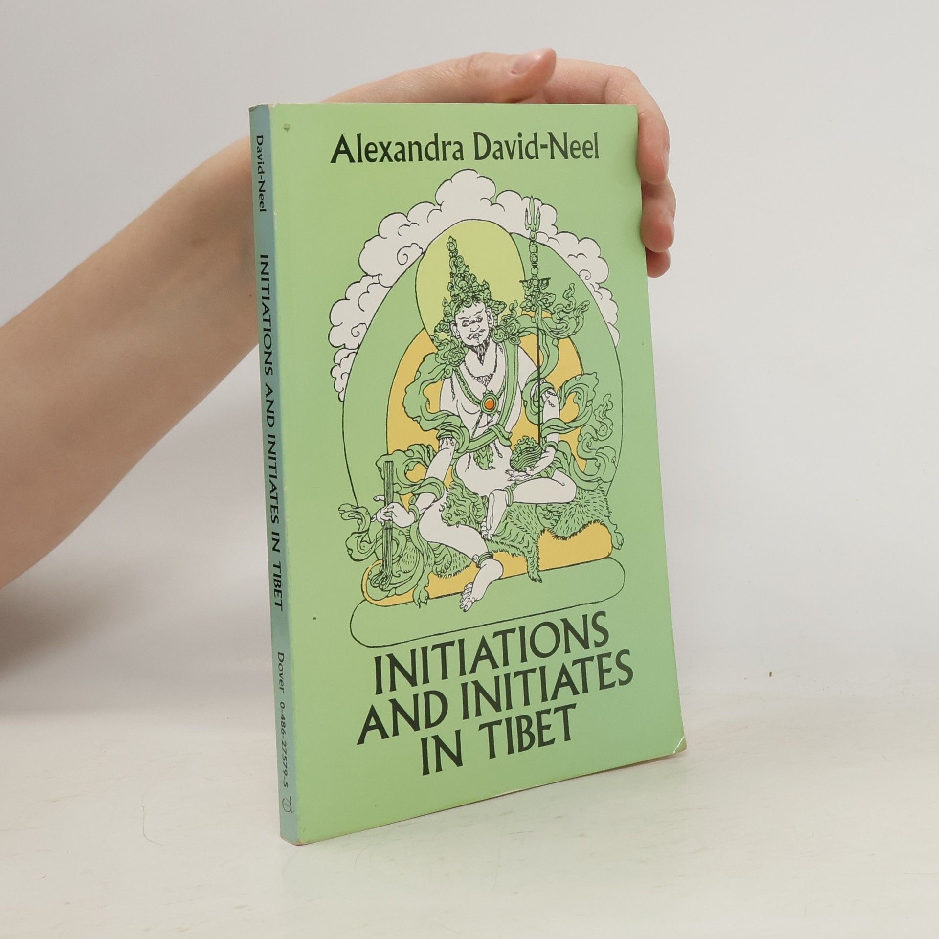 Alexandra David-Néel Initiations and Initiates in Tibet