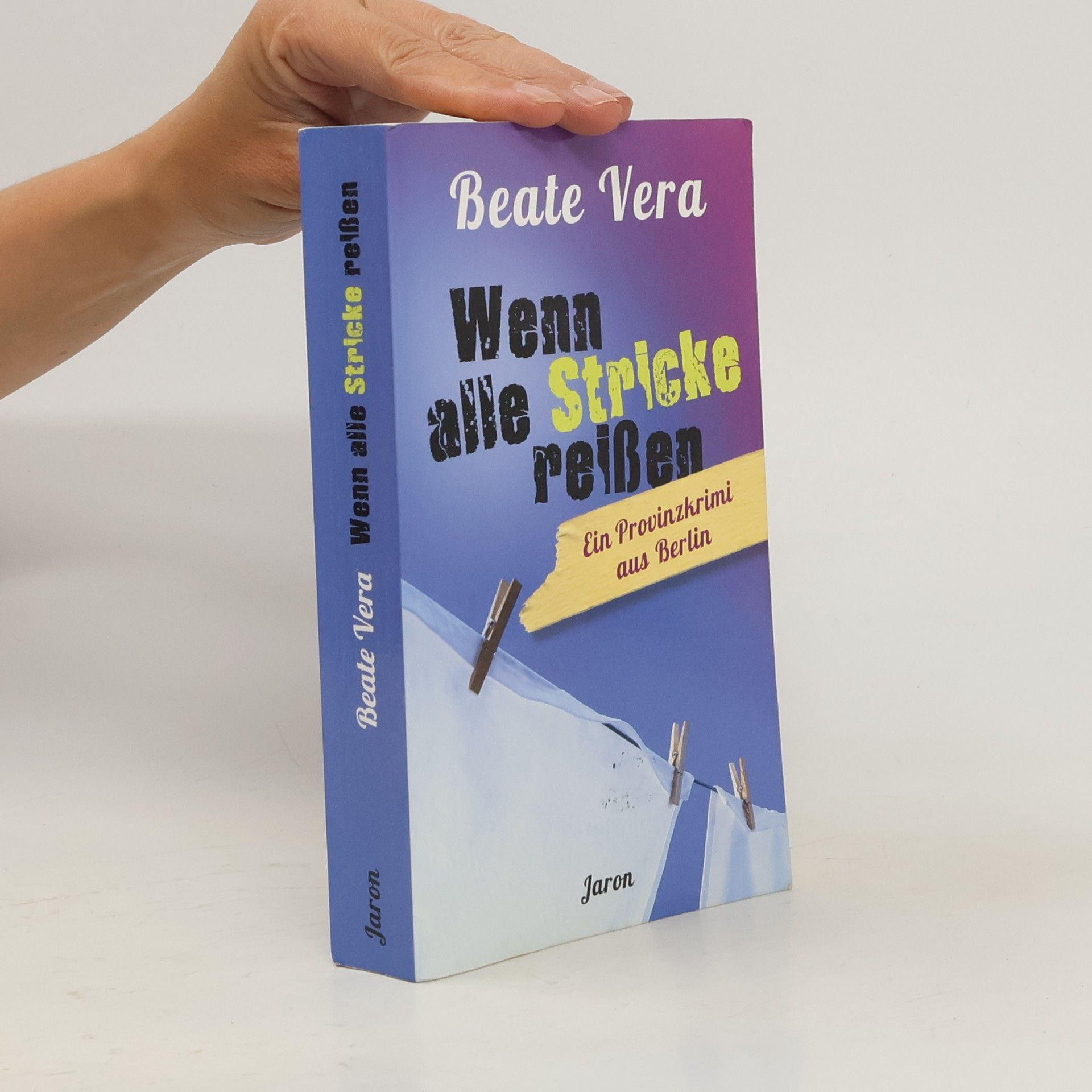 Beate Vera Wenn alle Stricke reißen