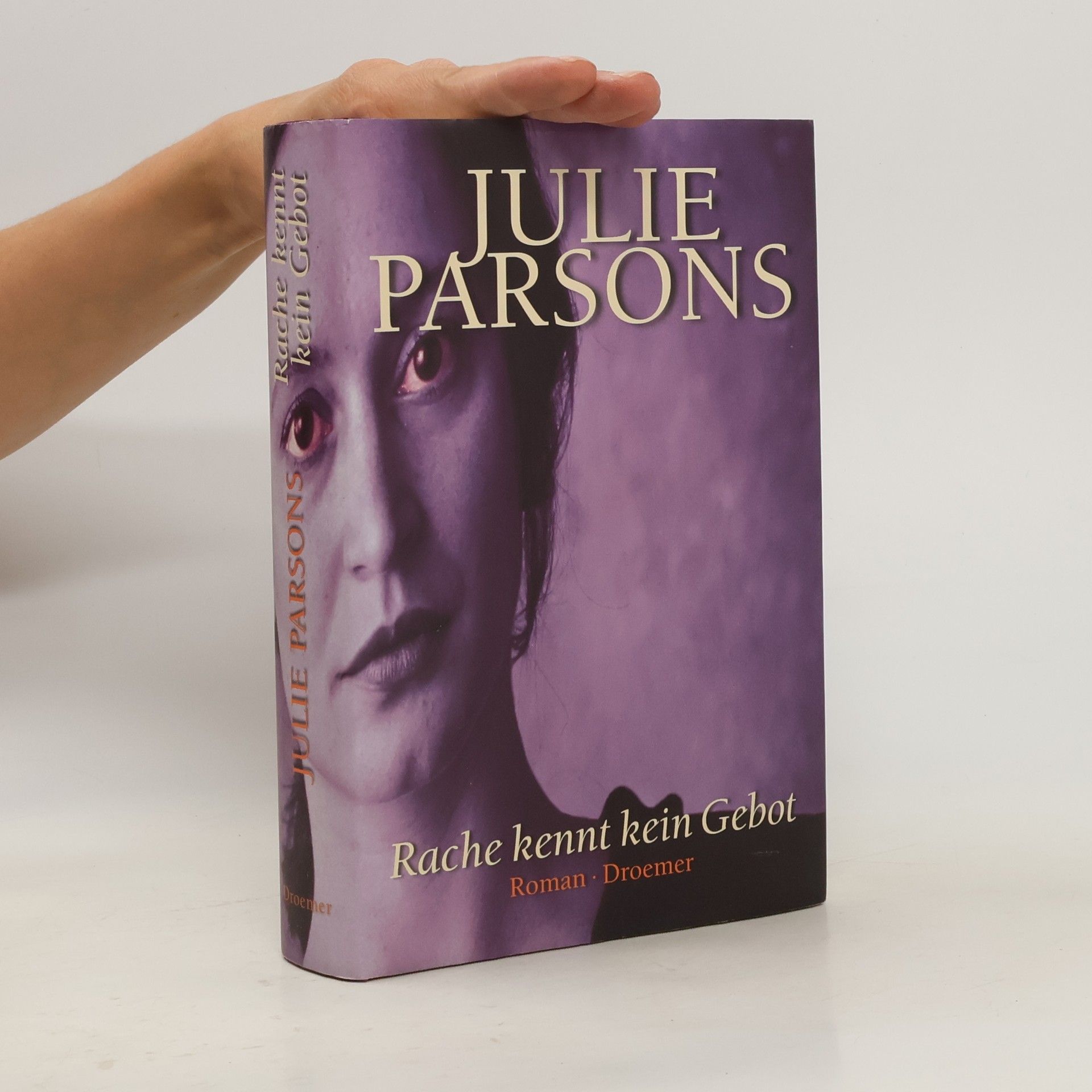 Julie Parsons Rache kennt kein Gebot