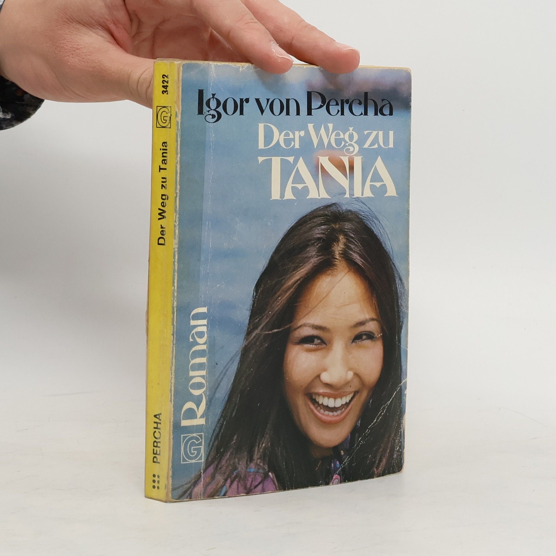 Igor von Percha Der Weg zu Tania