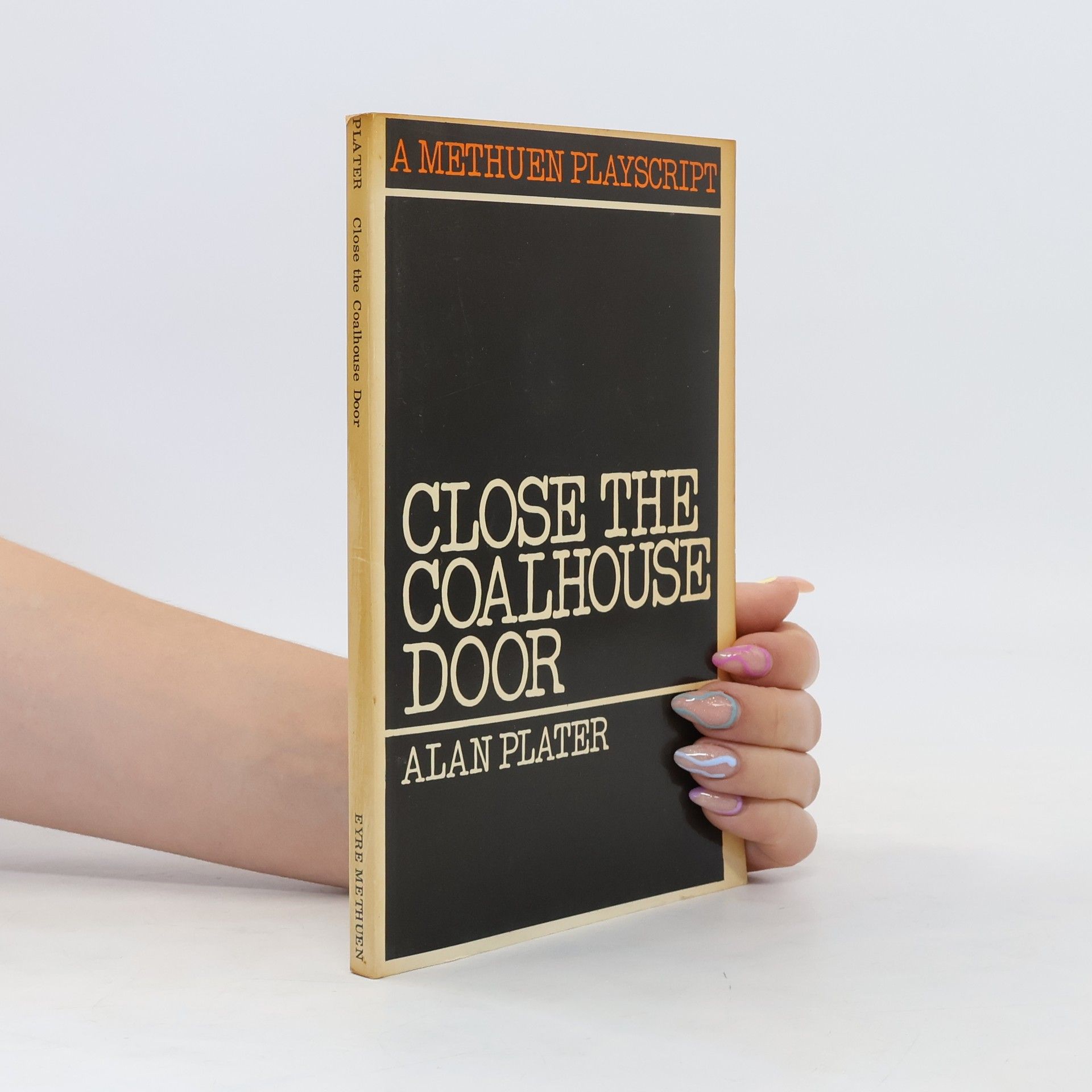 Alan Plater Close the Coalhouse Door