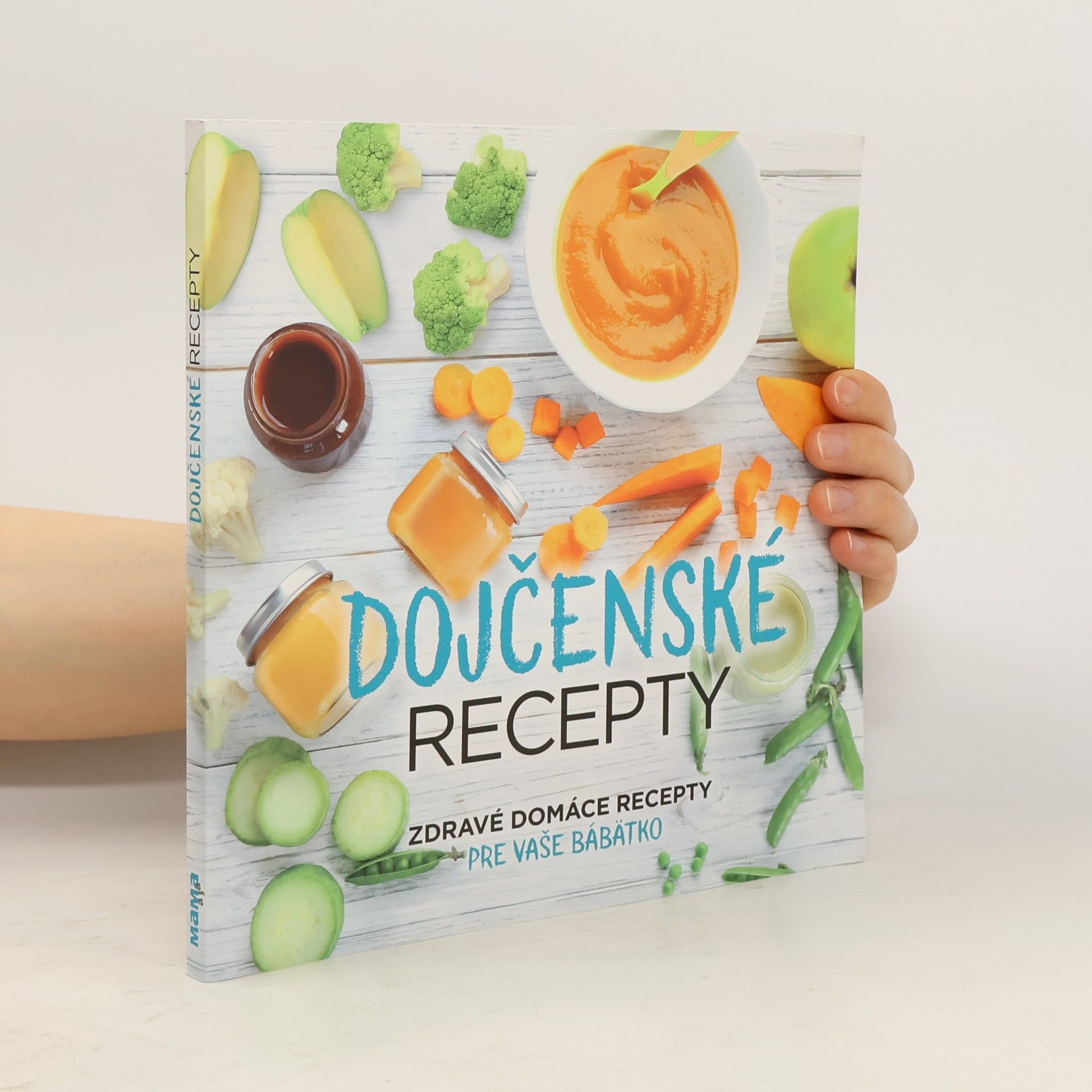 kolektiv Dojčenské recepty