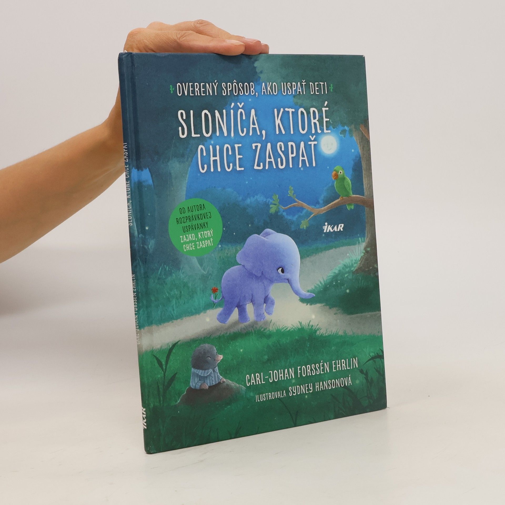 Carl-Johan Forssén Ehrlin Sloníča, ktoré chce zaspať