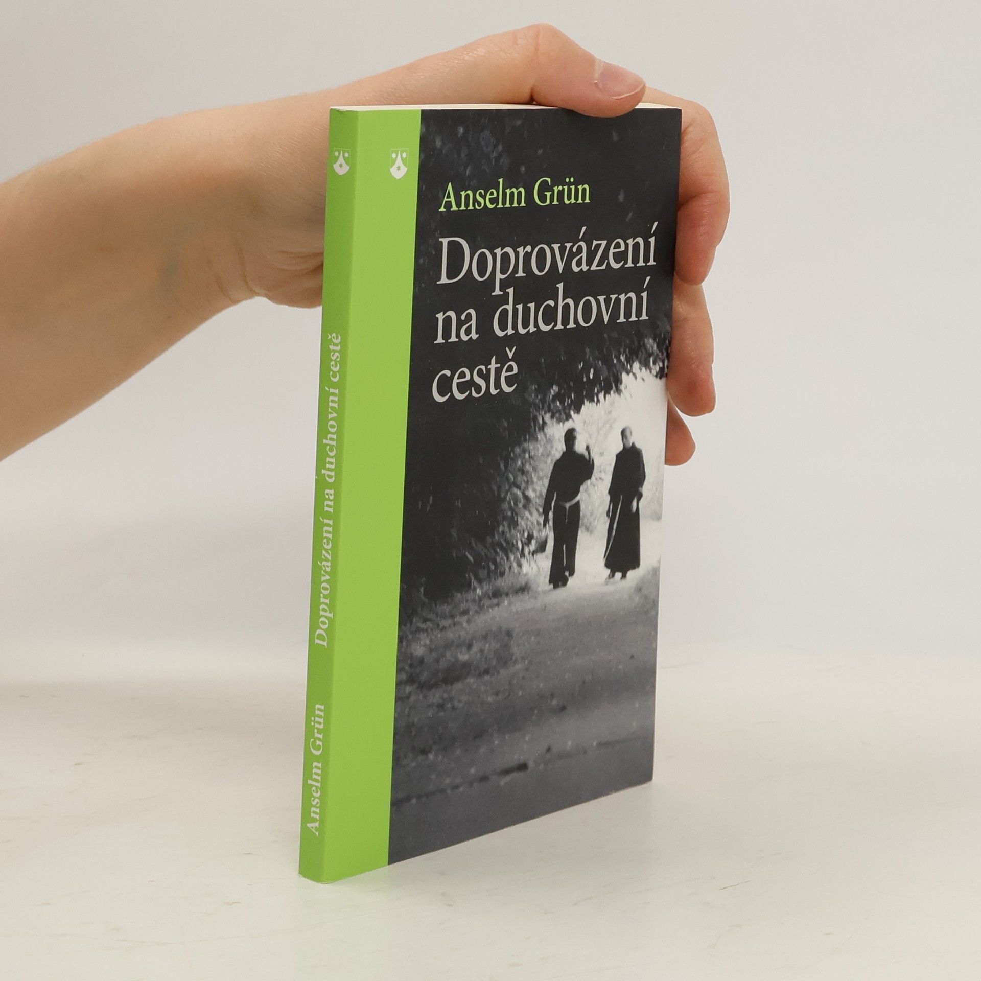Anselm Grün Doprovázení na duchovní cestě