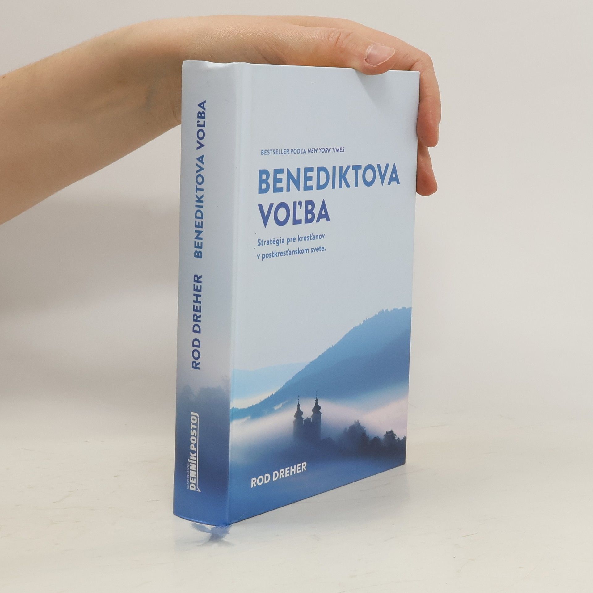 Rod Dreher Benediktova voľba