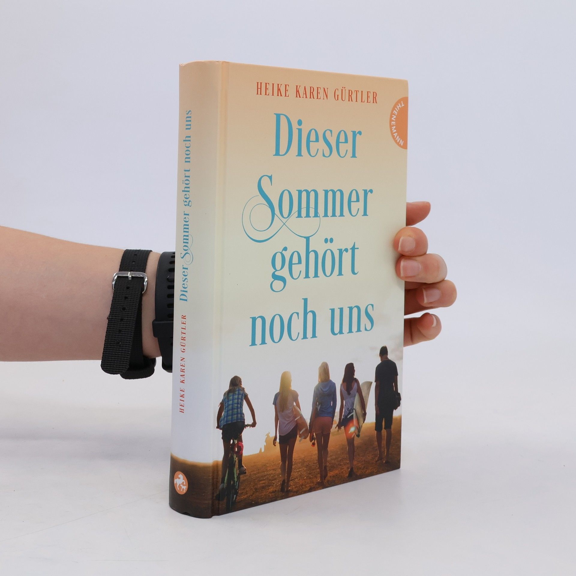 Heike Karen Gürtler Dieser Sommer gehört noch uns