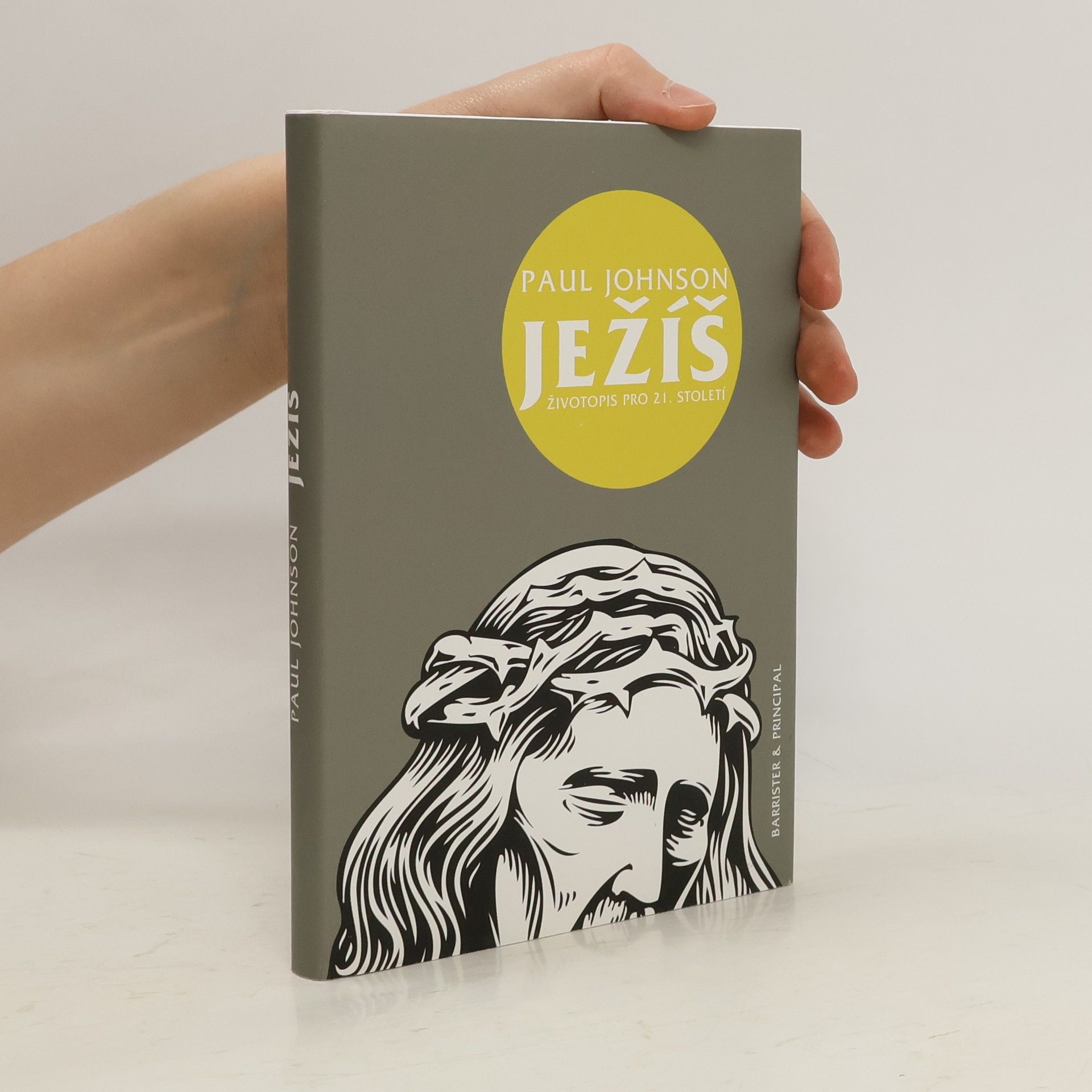 Paul Johnson Ježíš : životopis pro 21. století