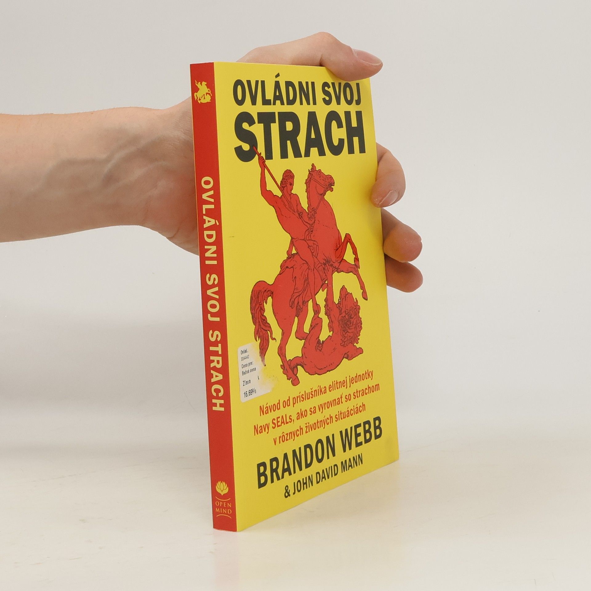 Brandon Webb Ovládni svoj strach