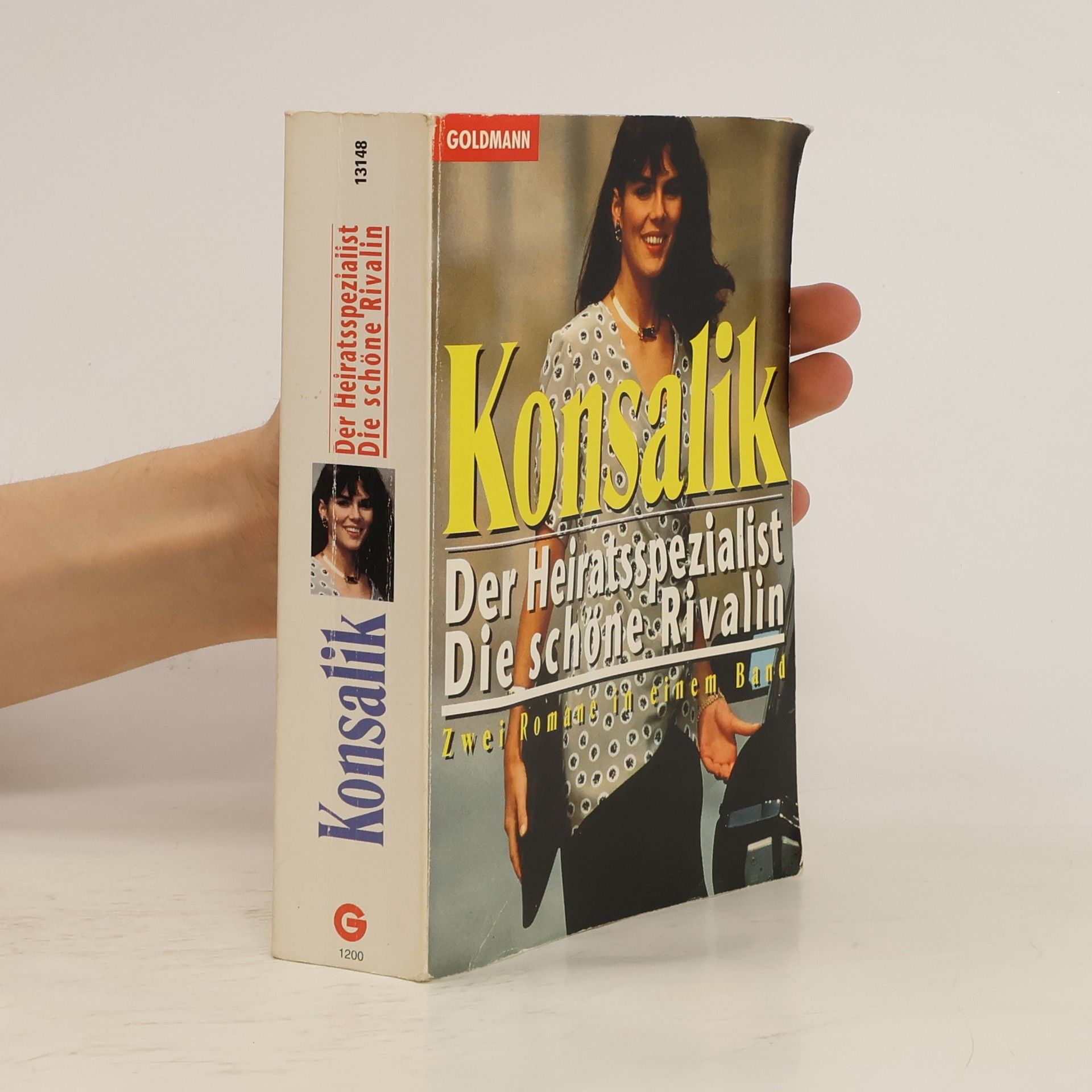 Heinz G. Konsalik Der Heiratsspezialist, Die schöne Rivalin (zwei Romane in einem Band)