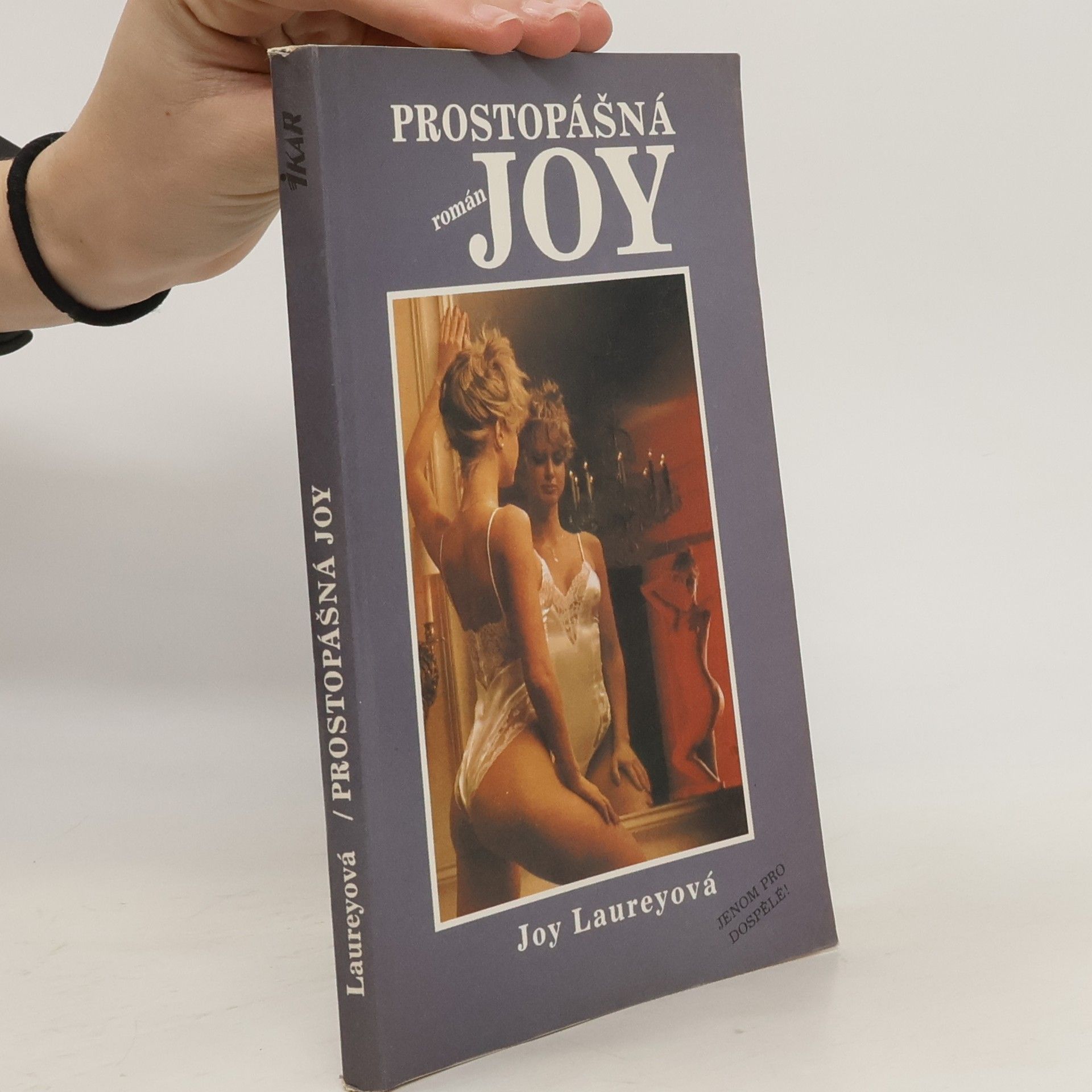 Joy Laurey Prostopášná Joy