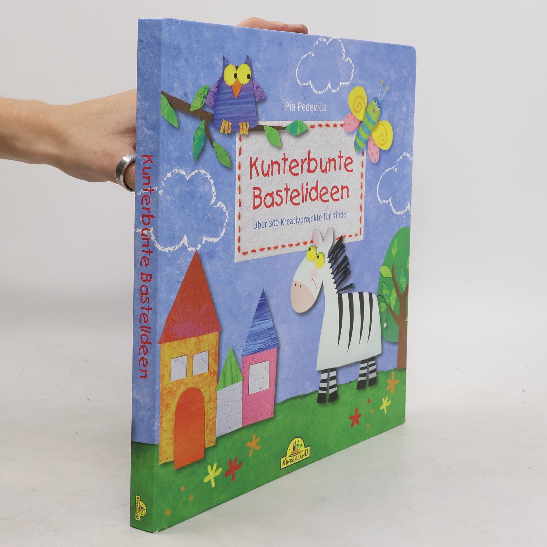 Pia Pedevilla Kunterbunte Bastelideen