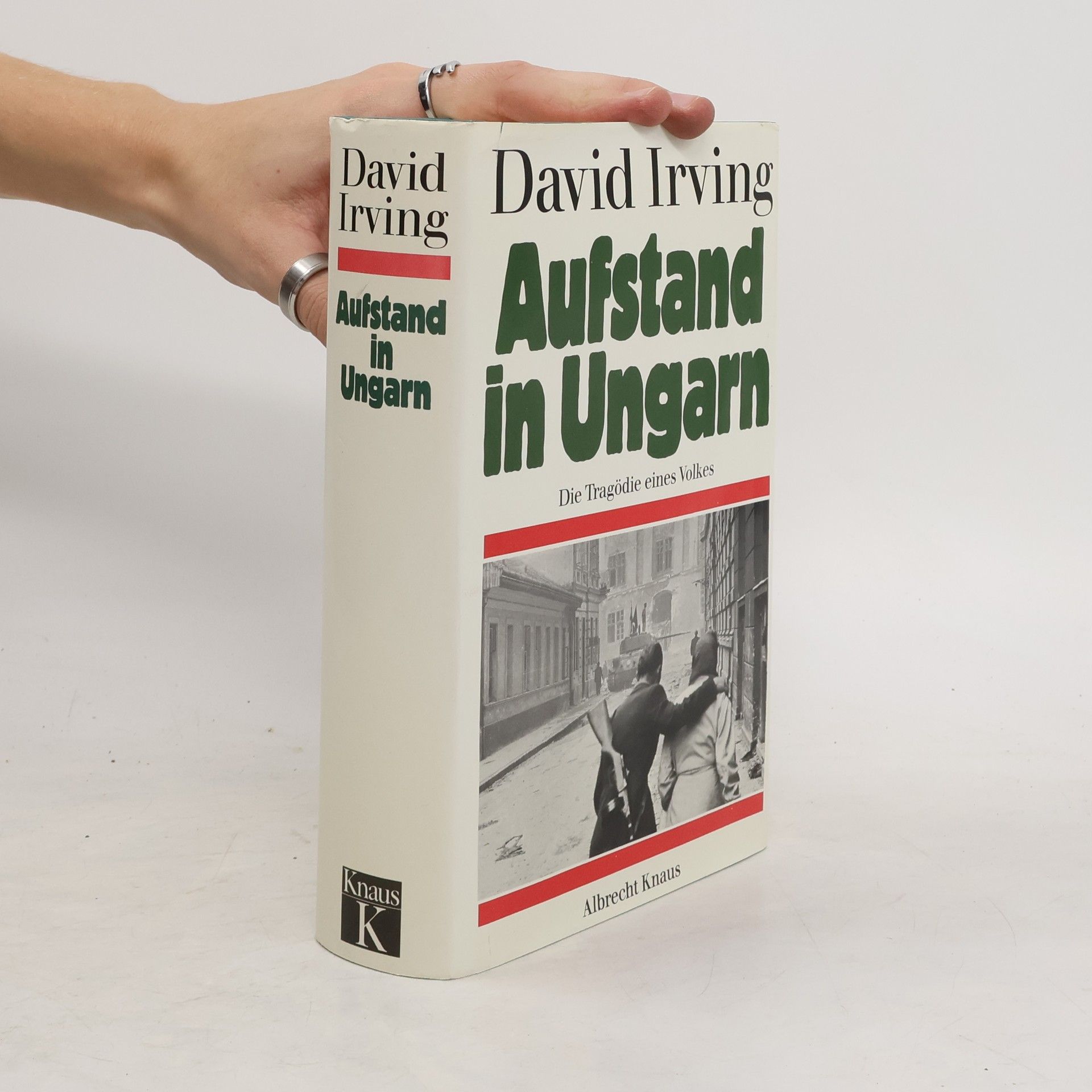 David Irving Aufstand in Ungarn
